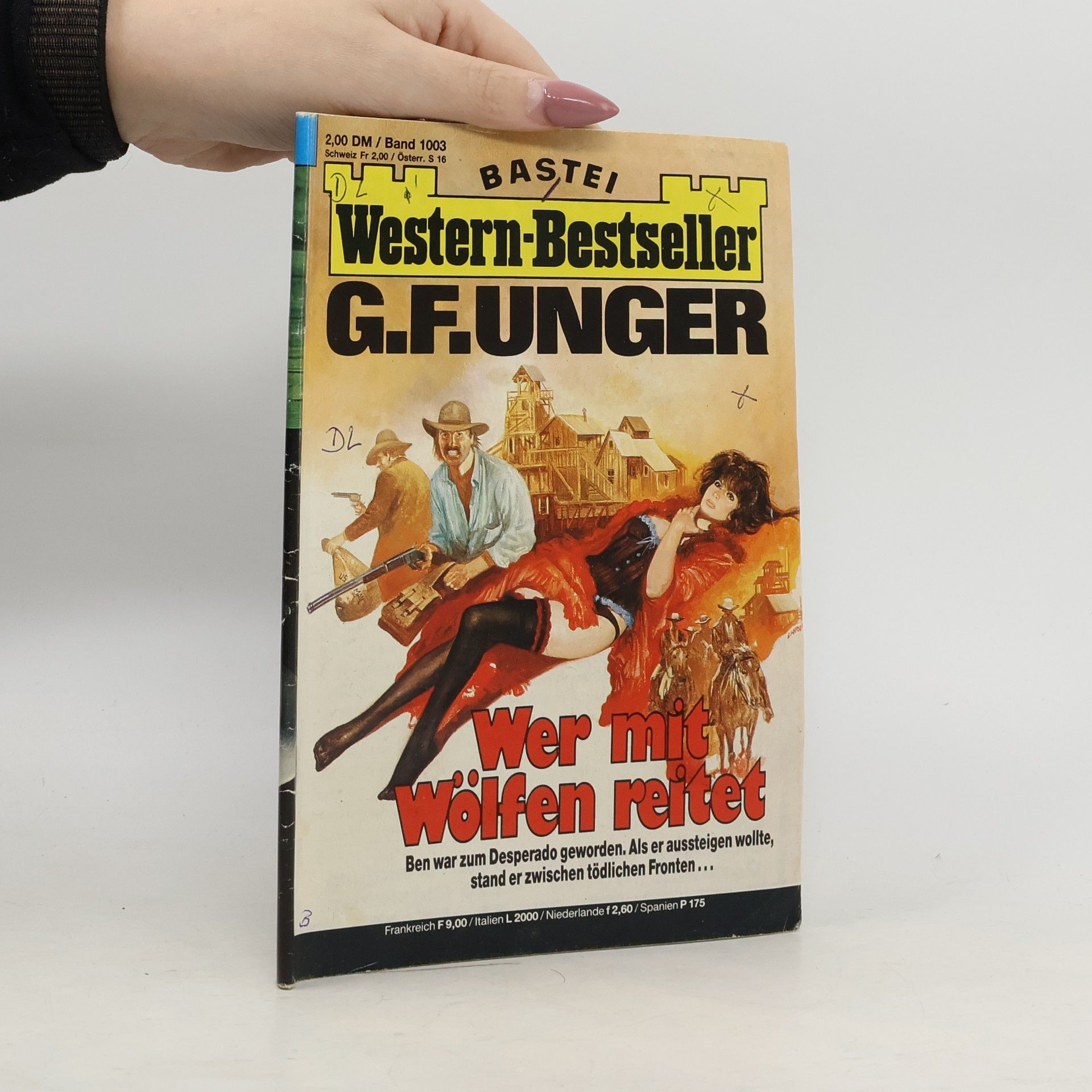 Gert F. Unger Western-Bestseller 1000. Wer mit Wolfen reitet