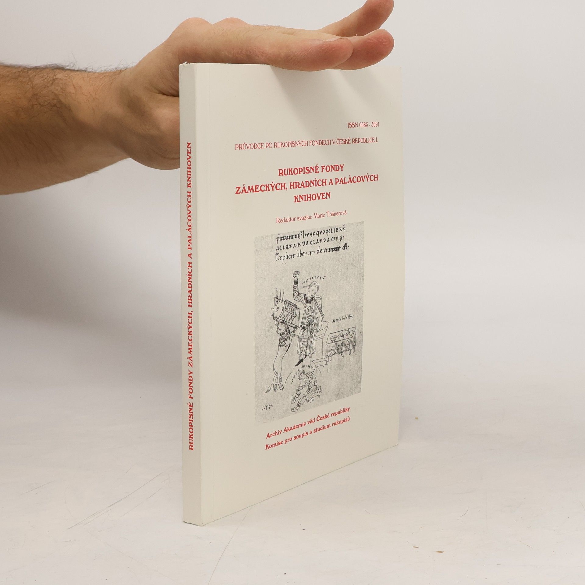 Marie Tošnerová Rukopisné fondy po zámeckých, hradních a palácových knihoven