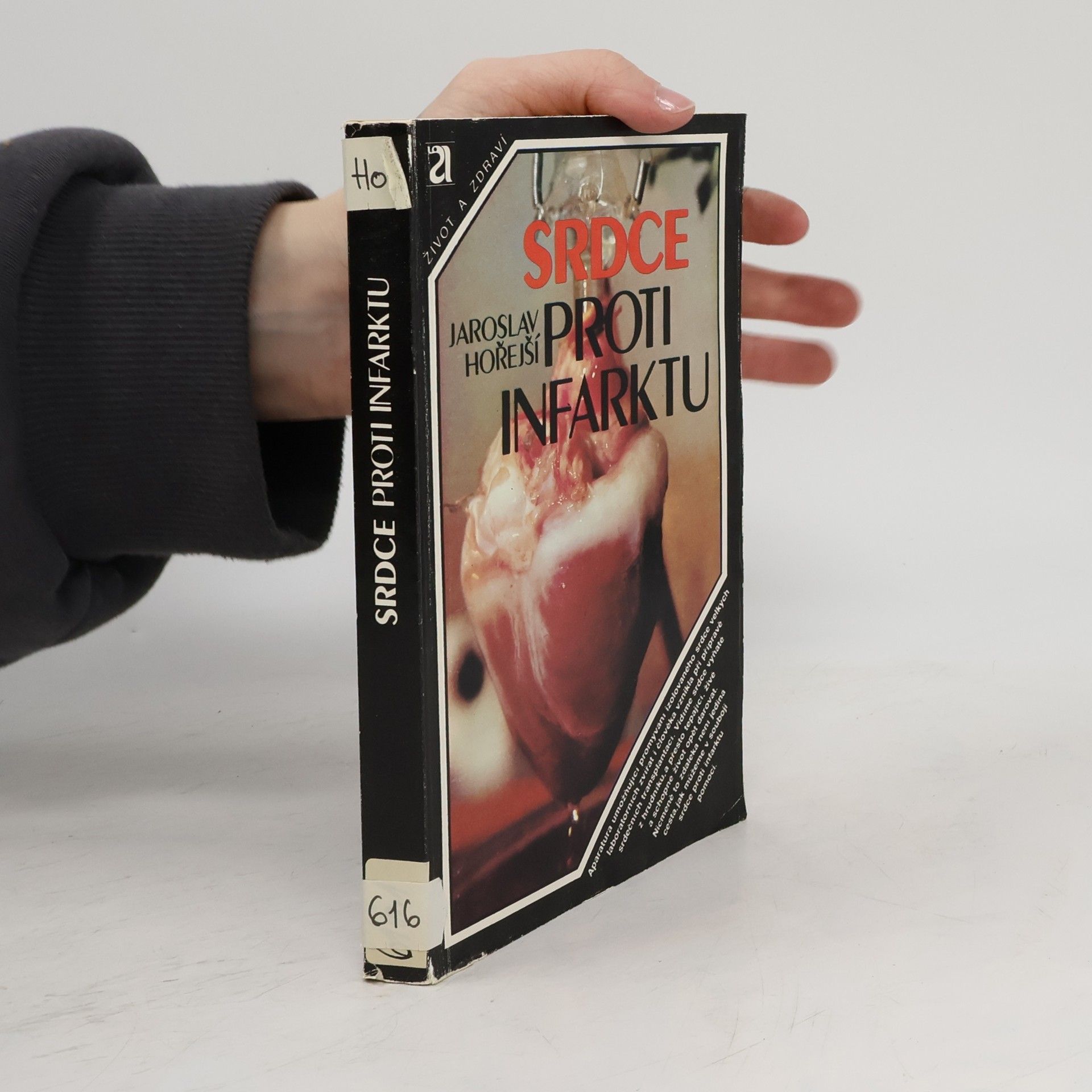 Jaroslav Hořejší Srdce proti infarktu