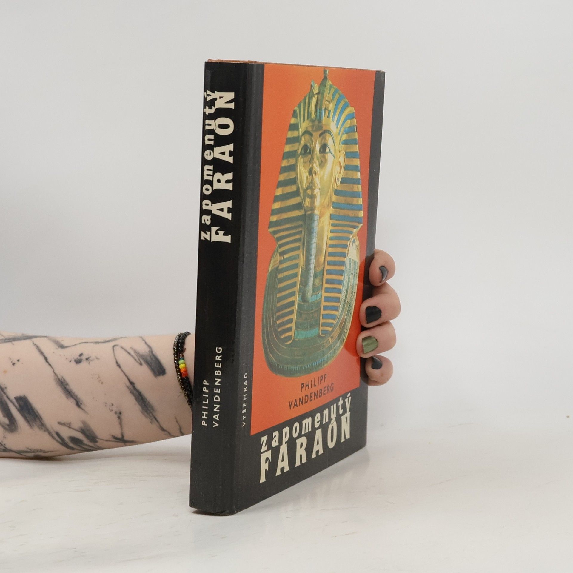 Philipp Vandenberg Zapomenutý faraon