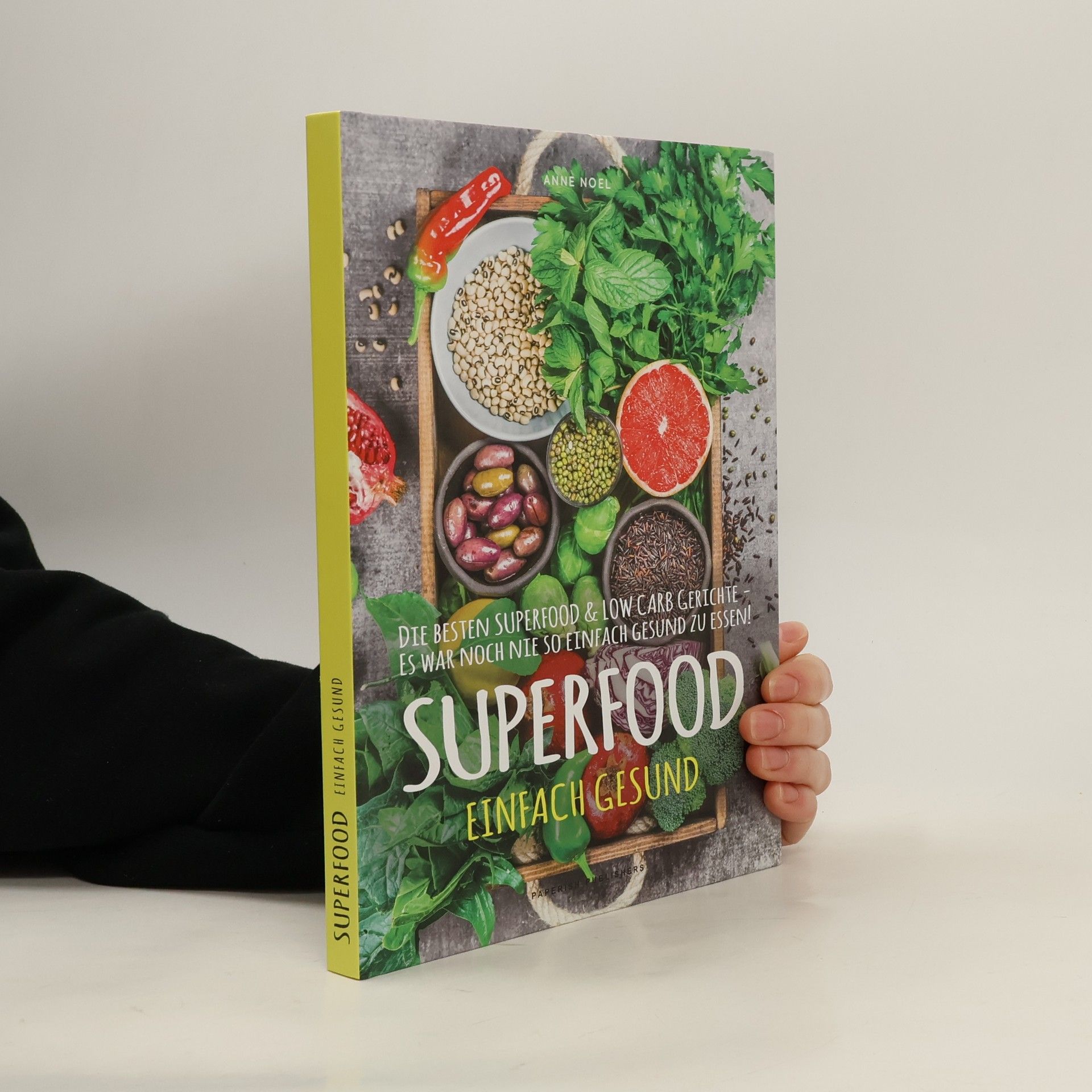 Superfood - einfach gesund