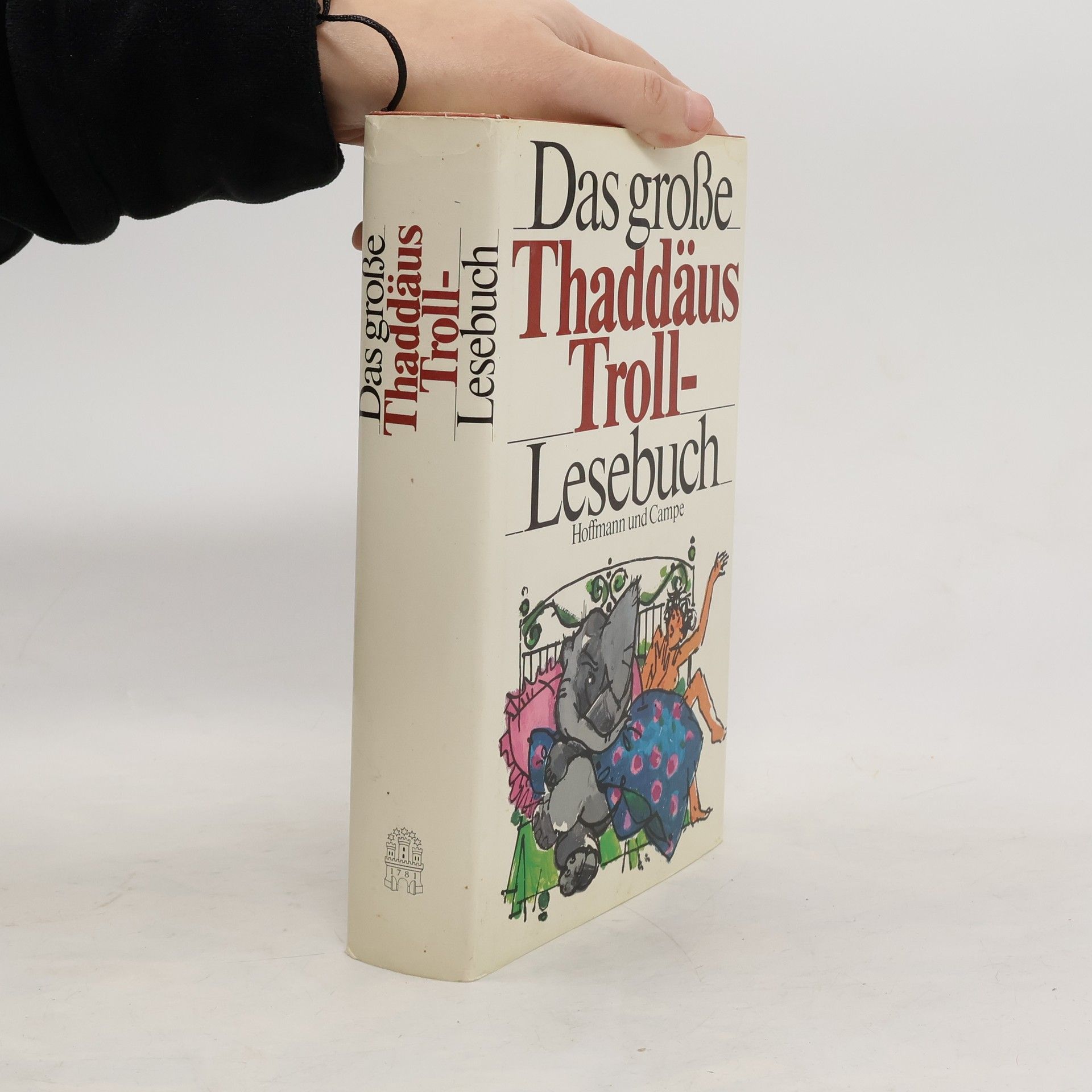 Das grosse Thaddäus-Troll-Lesebuch