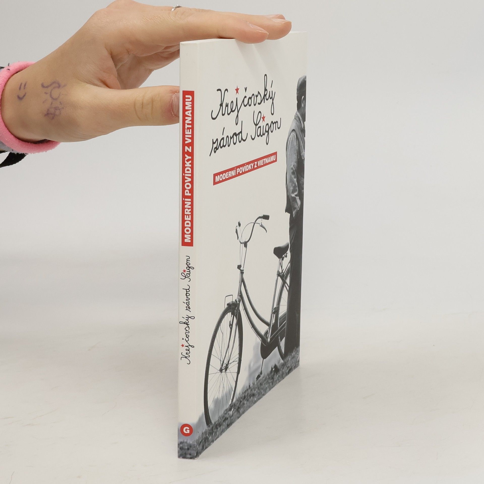 Krejčovský závod Saigon. Moderní povídky z Vietnamu