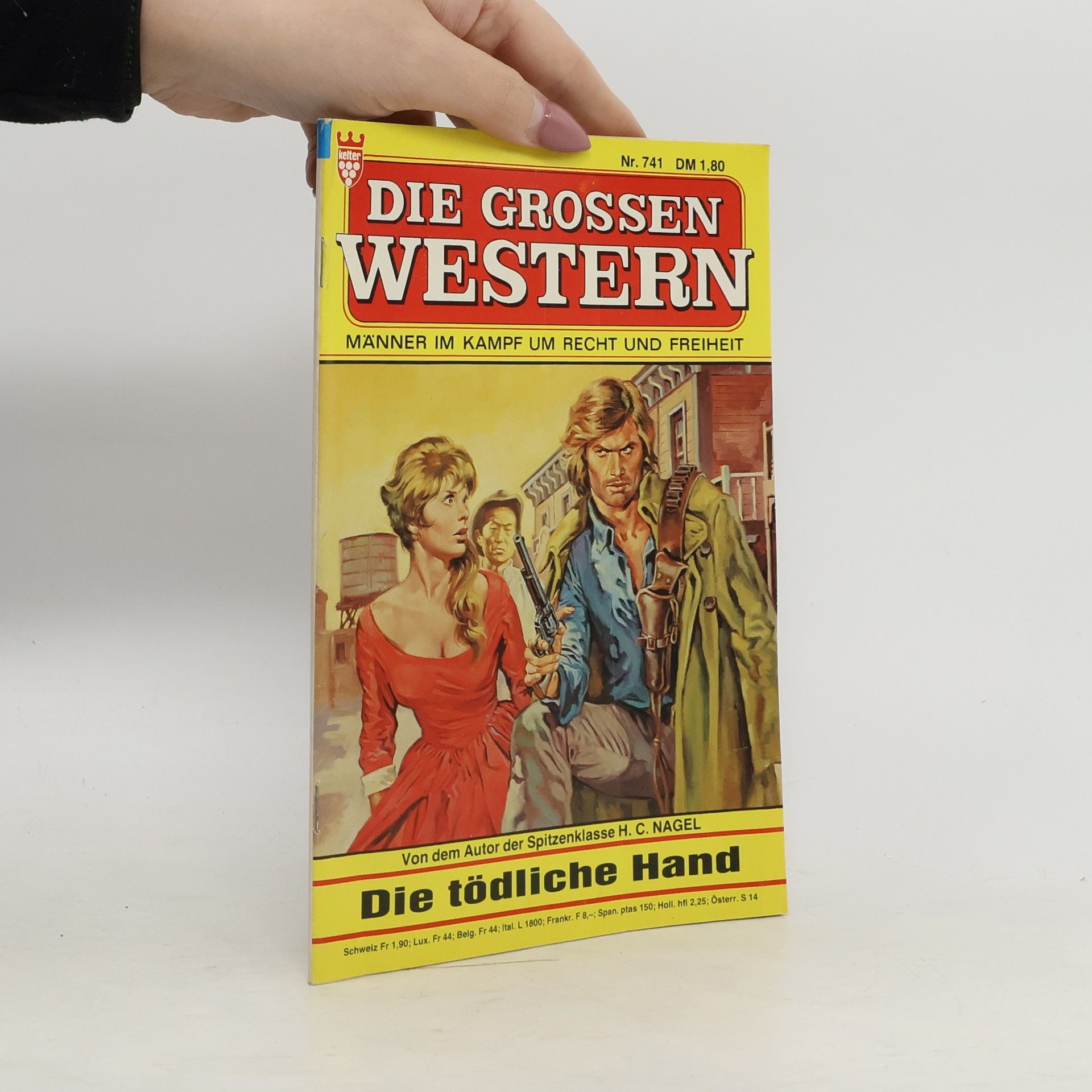 Collectif d'auteurs Die Grossen Western 741. Die tödliche Hand