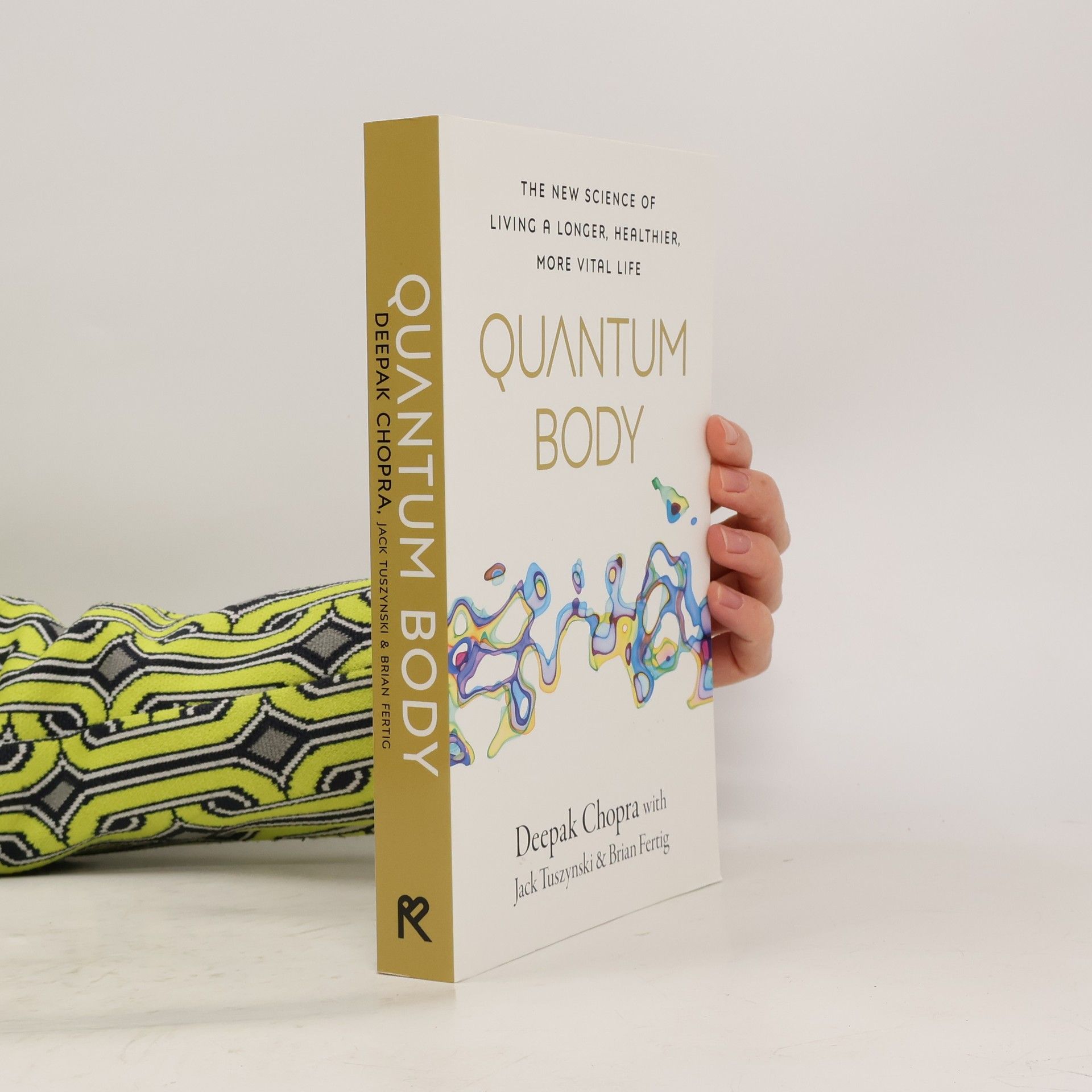 Deepak Chopra Quantum Body