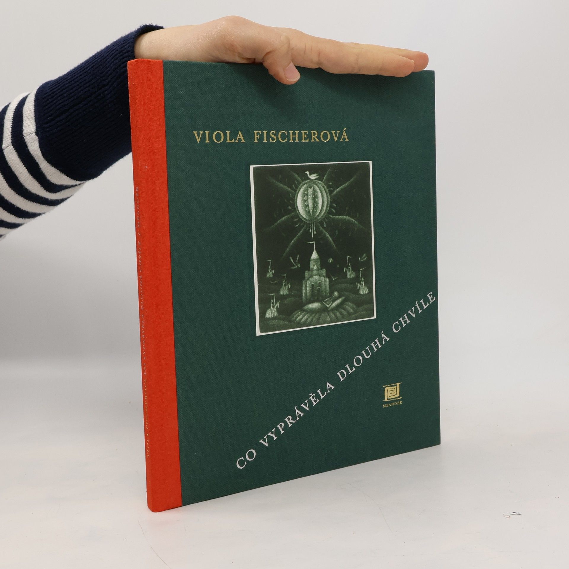 Co vyprávěla Dlouhá chvíle