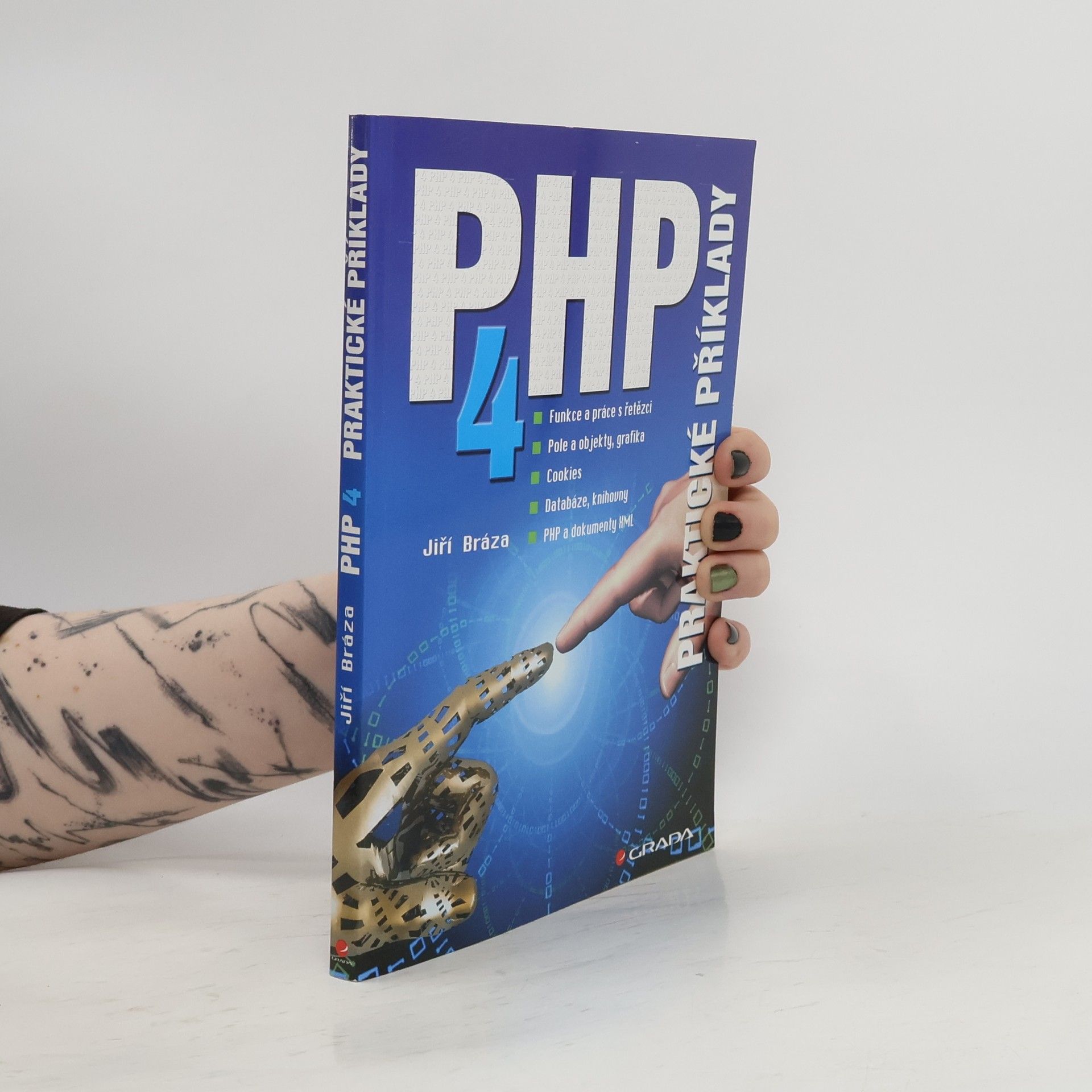 Jiří Bráza PHP 4. Praktické příklady