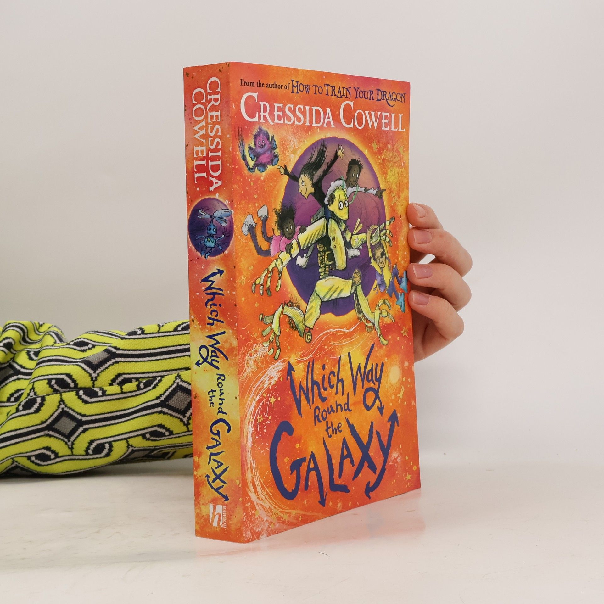 Autorenkollektiv Which Way Round the Galaxy: From the No.1 bestselling author of HOW TO TRAIN YOUR DRAGON