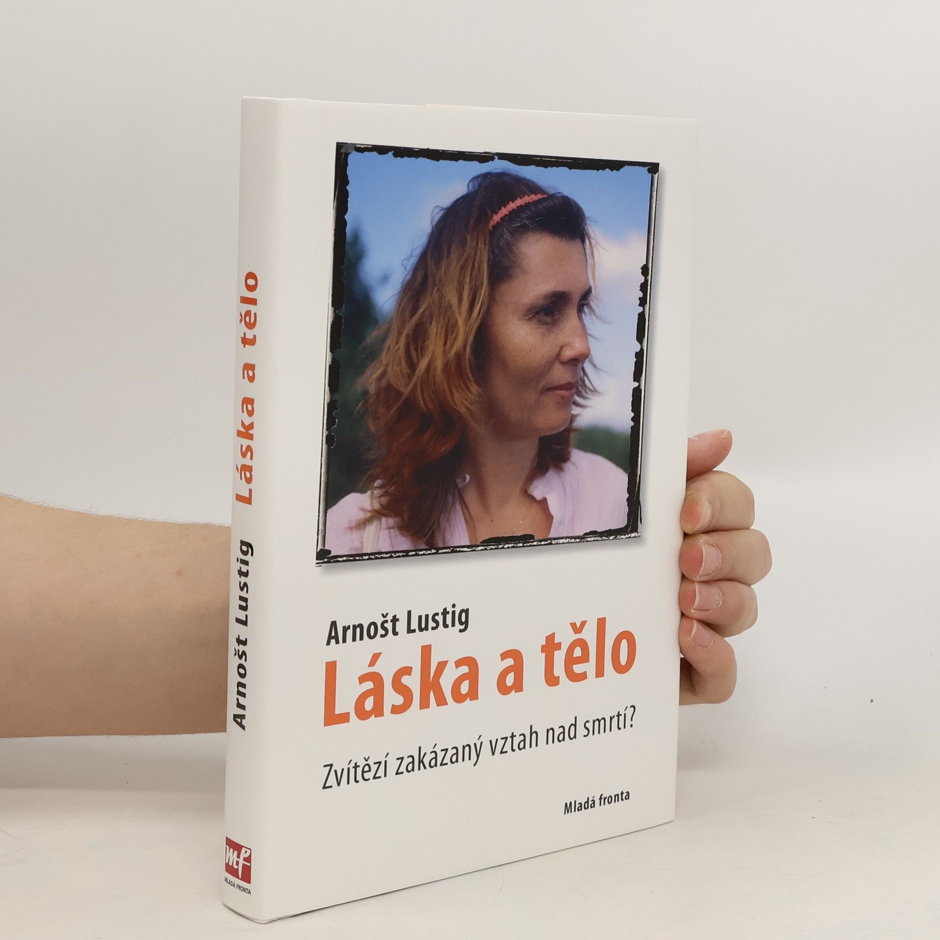 Arnošt Lustig Láska a tělo