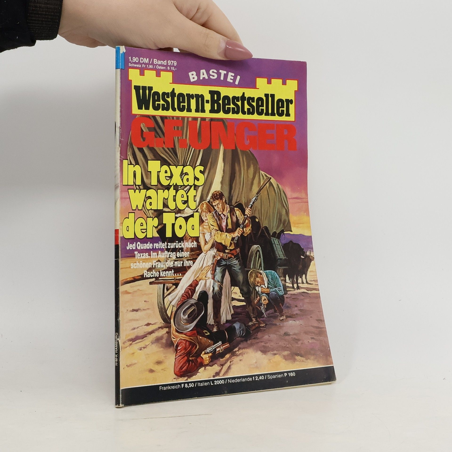Gert F. Unger Western-Bestseller 979. In Texas wartet der Tod
