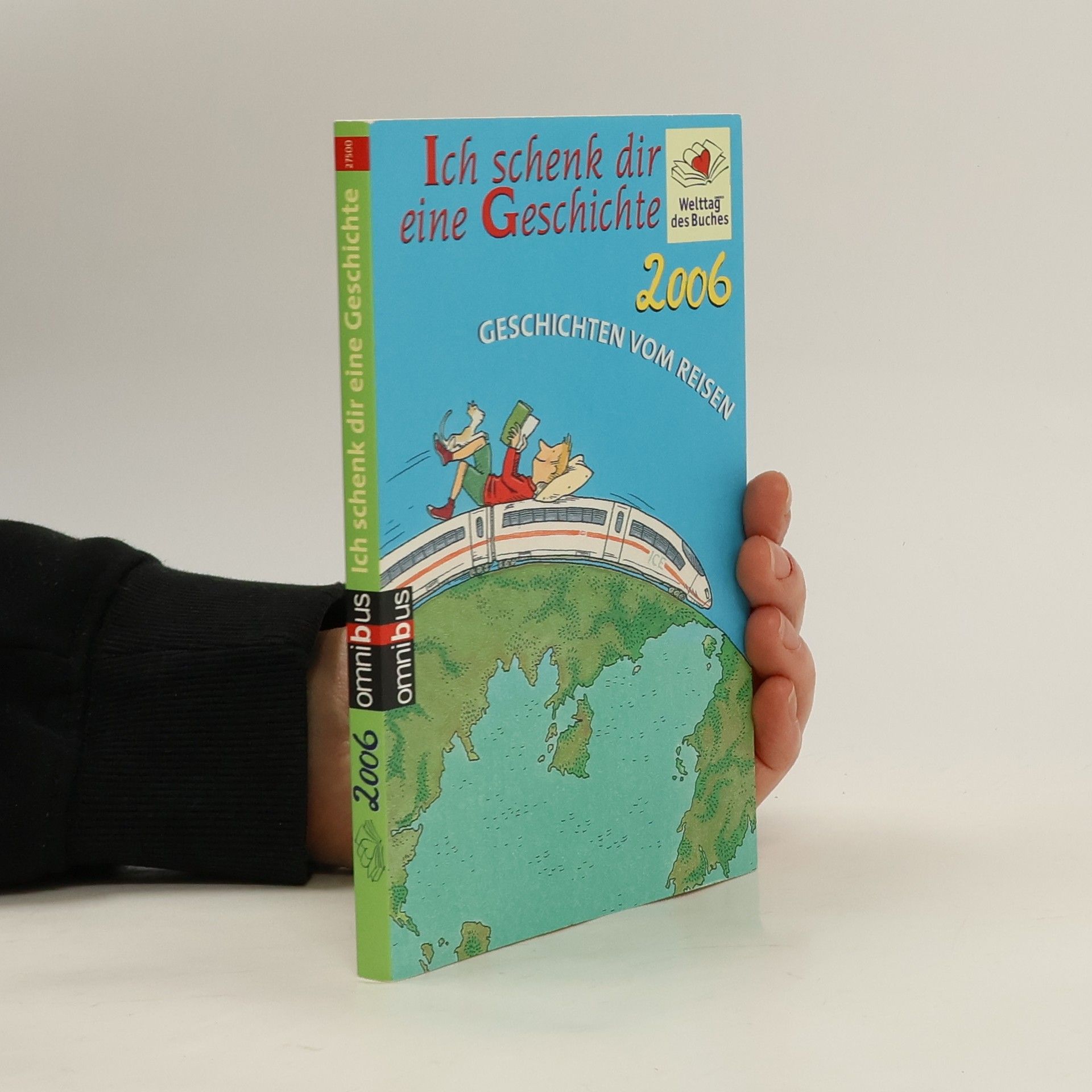 Autorenkollektiv Ich schenk dir eine Geschichte