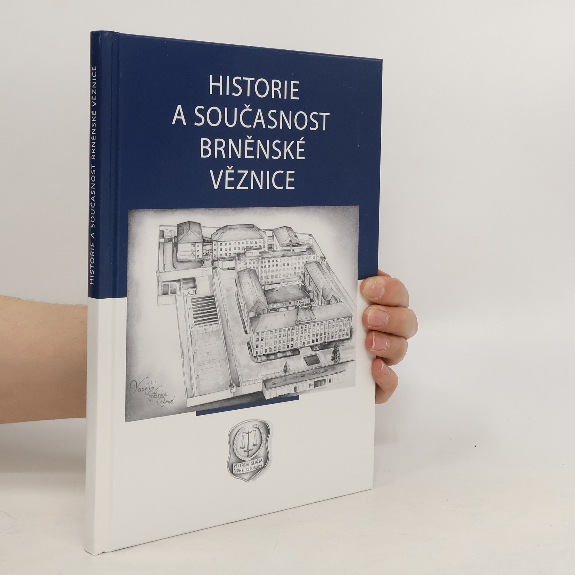 Autores varios Historie a současnost brněnské věznice