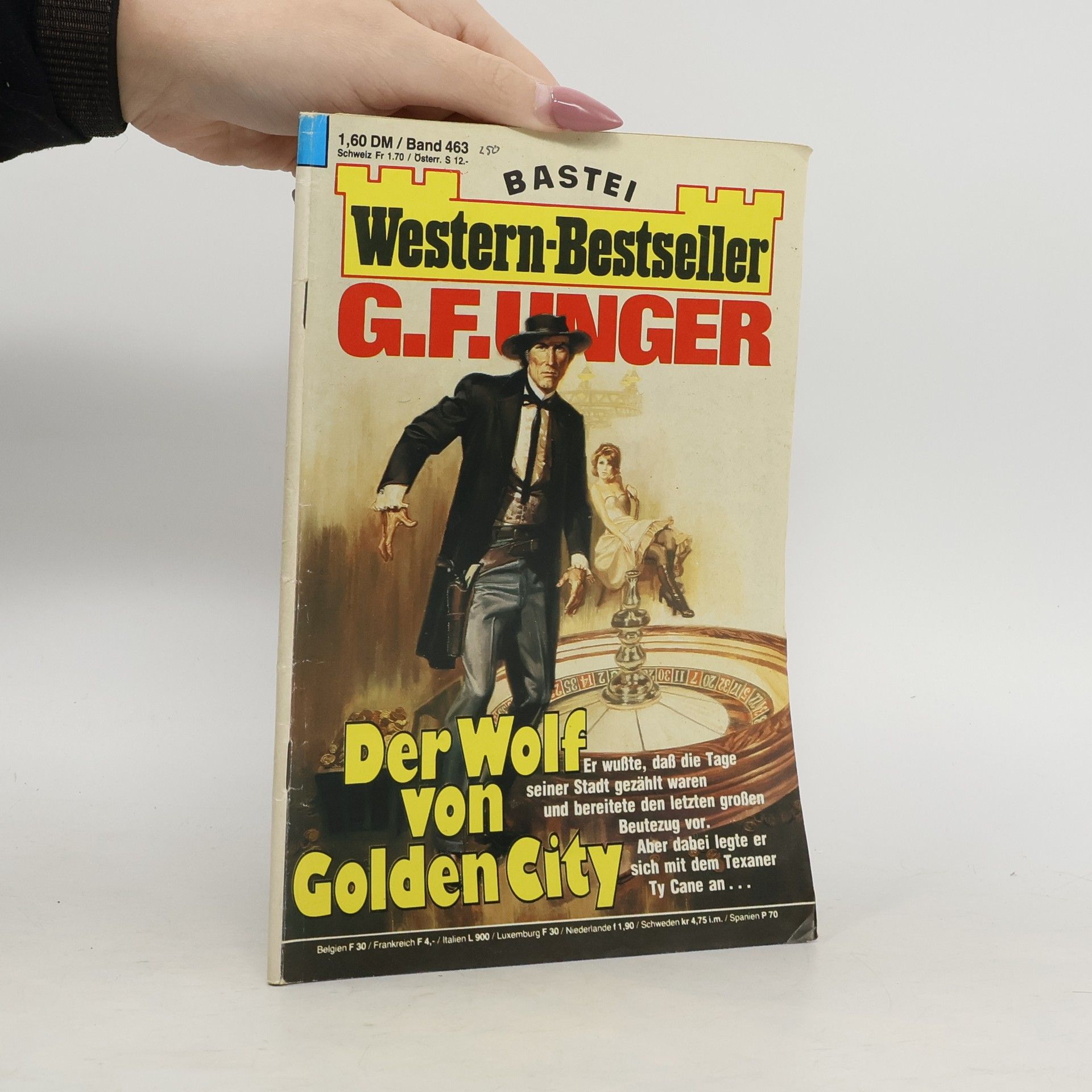 Gert F. Unger Der Wolf von Golden City