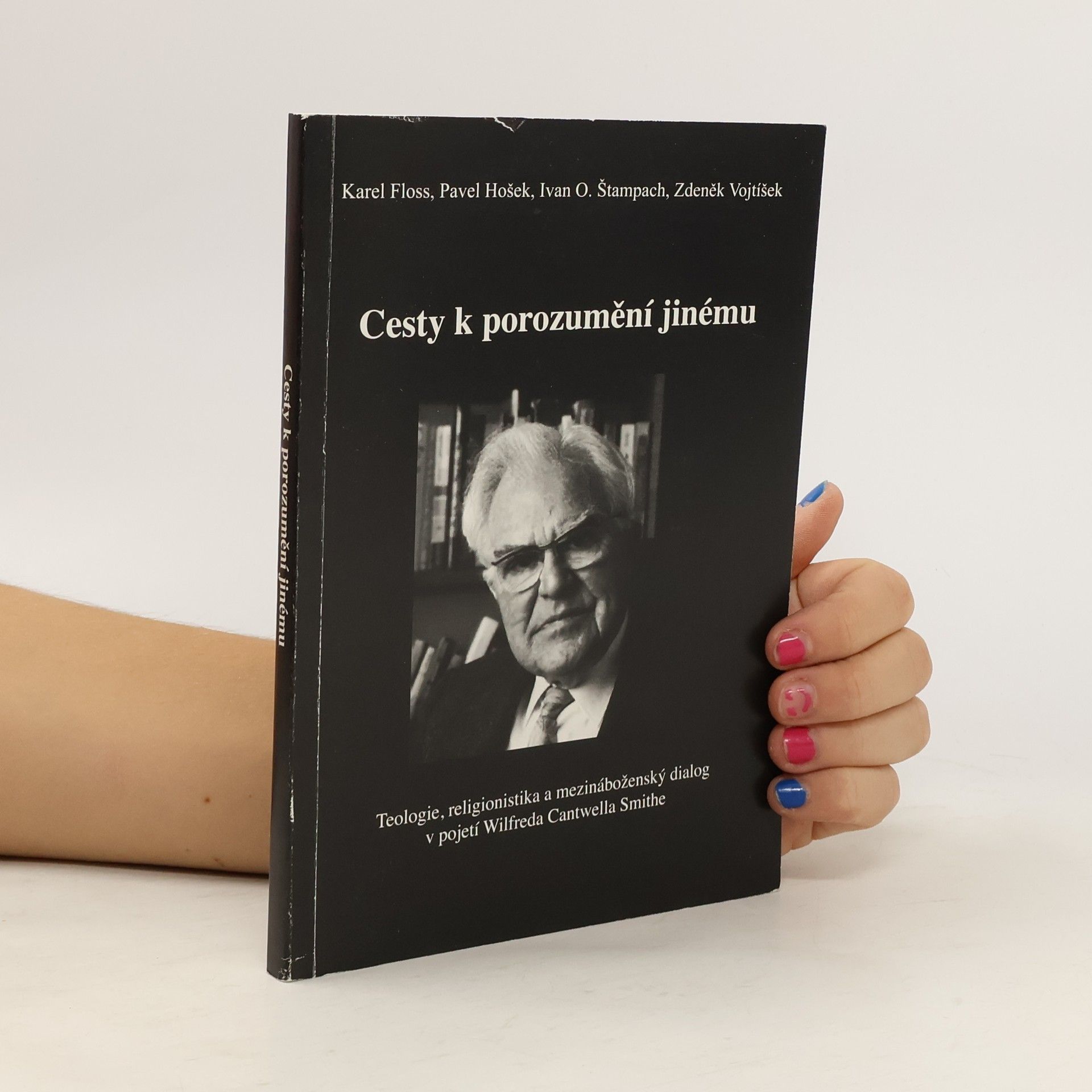 Pavel Hošek Cesty k porozumění jinému