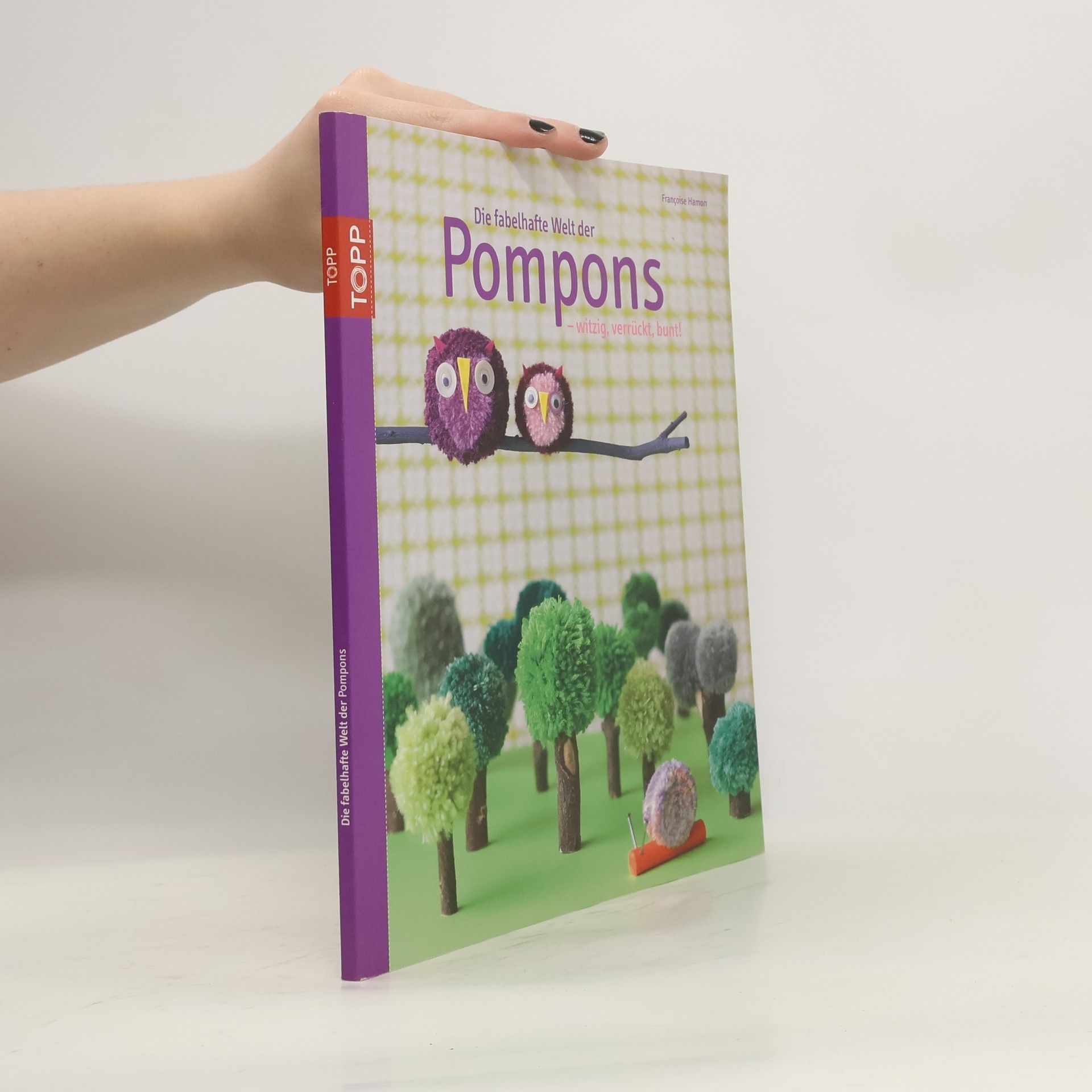Die fabelhafte Welt der Pompons