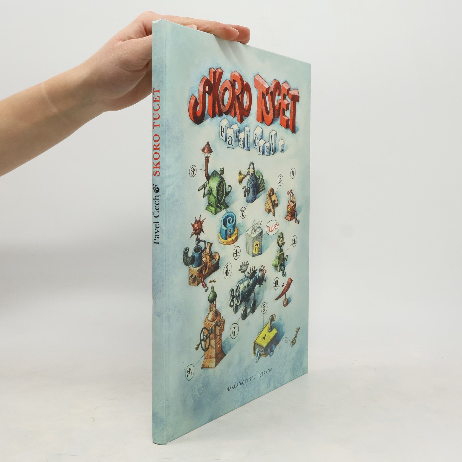 Pavel Čech Skoro tucet