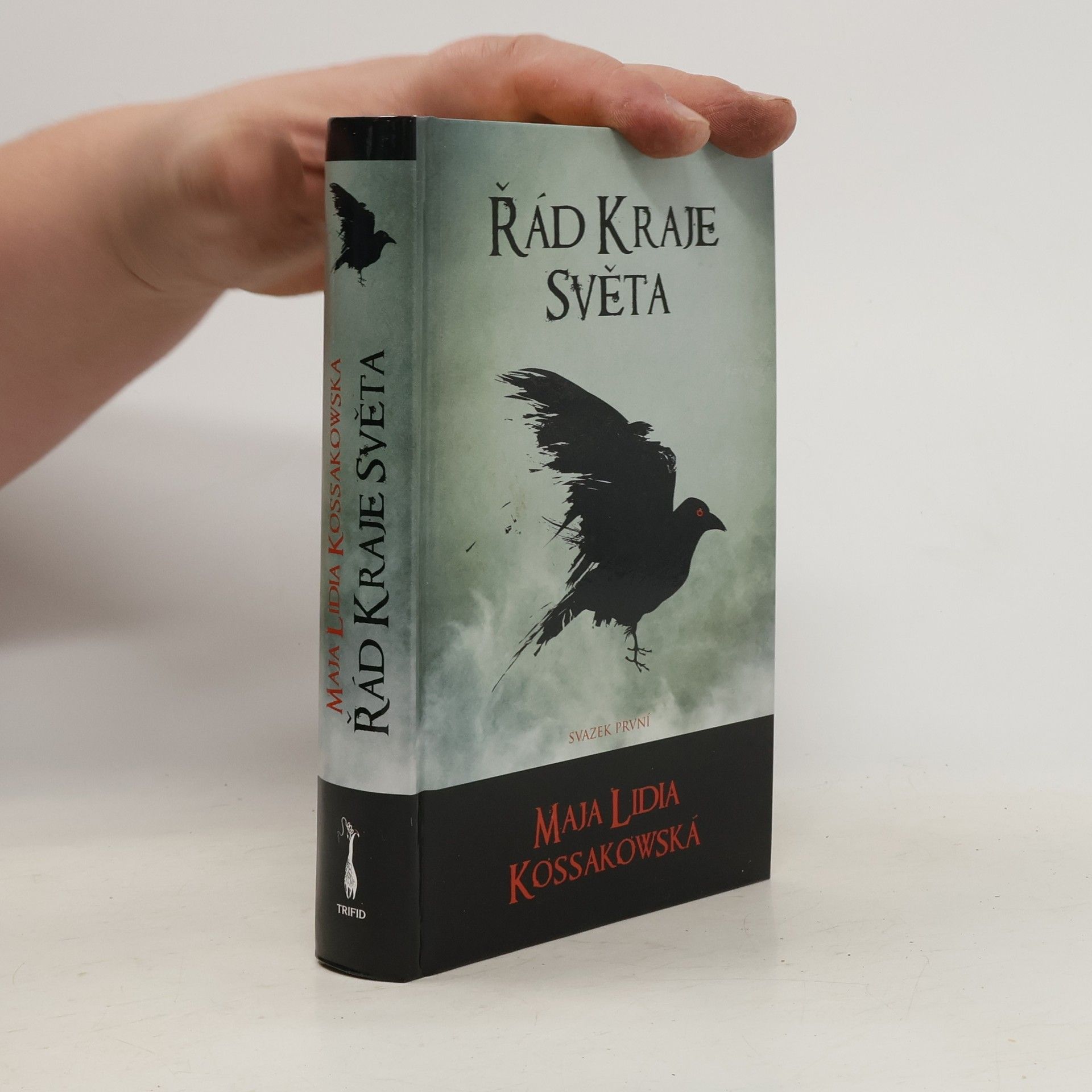 Maja Lidia Kossakowska Řád Kraje Světa. Svazek 1.
