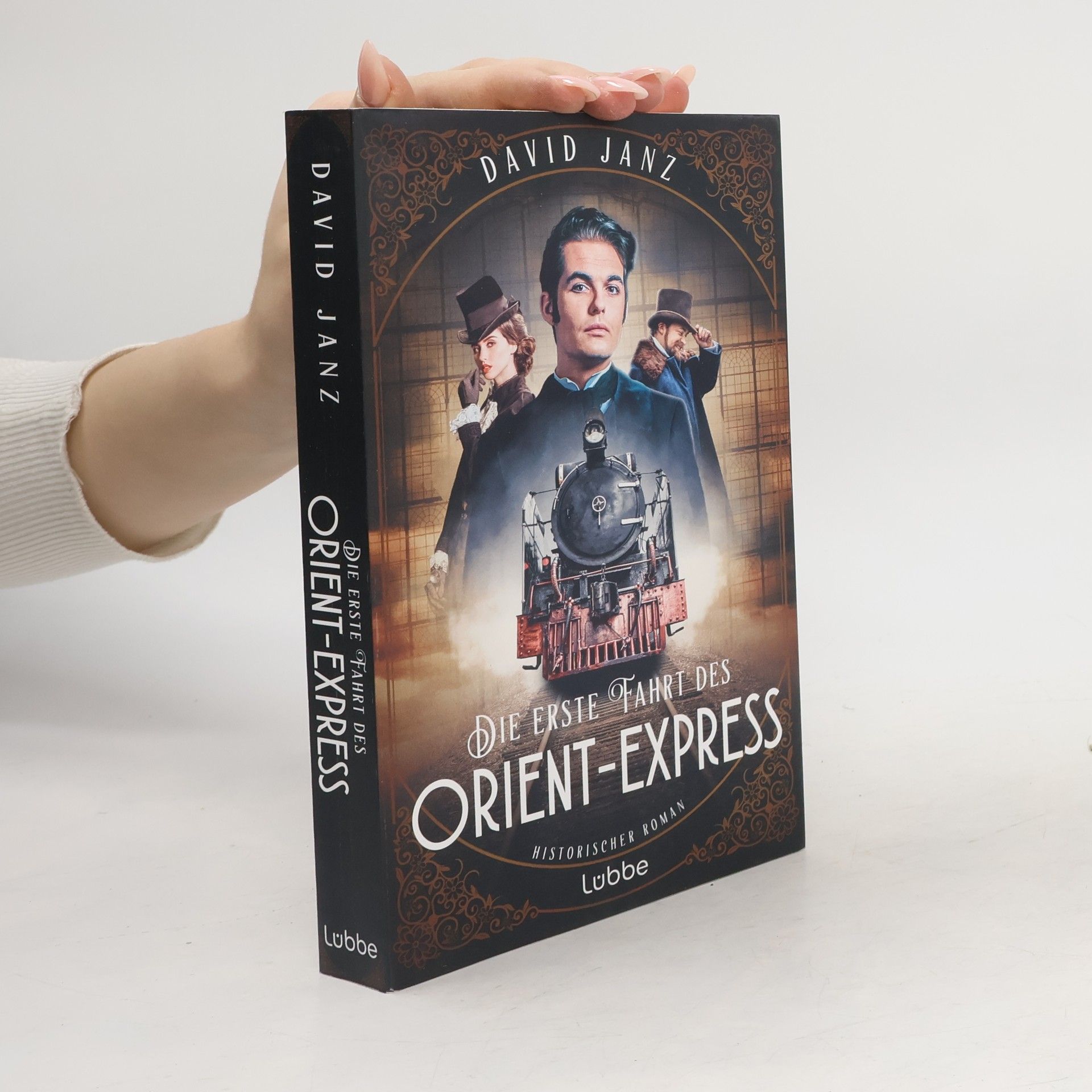 David Janz Die erste Fahrt des Orient-Express