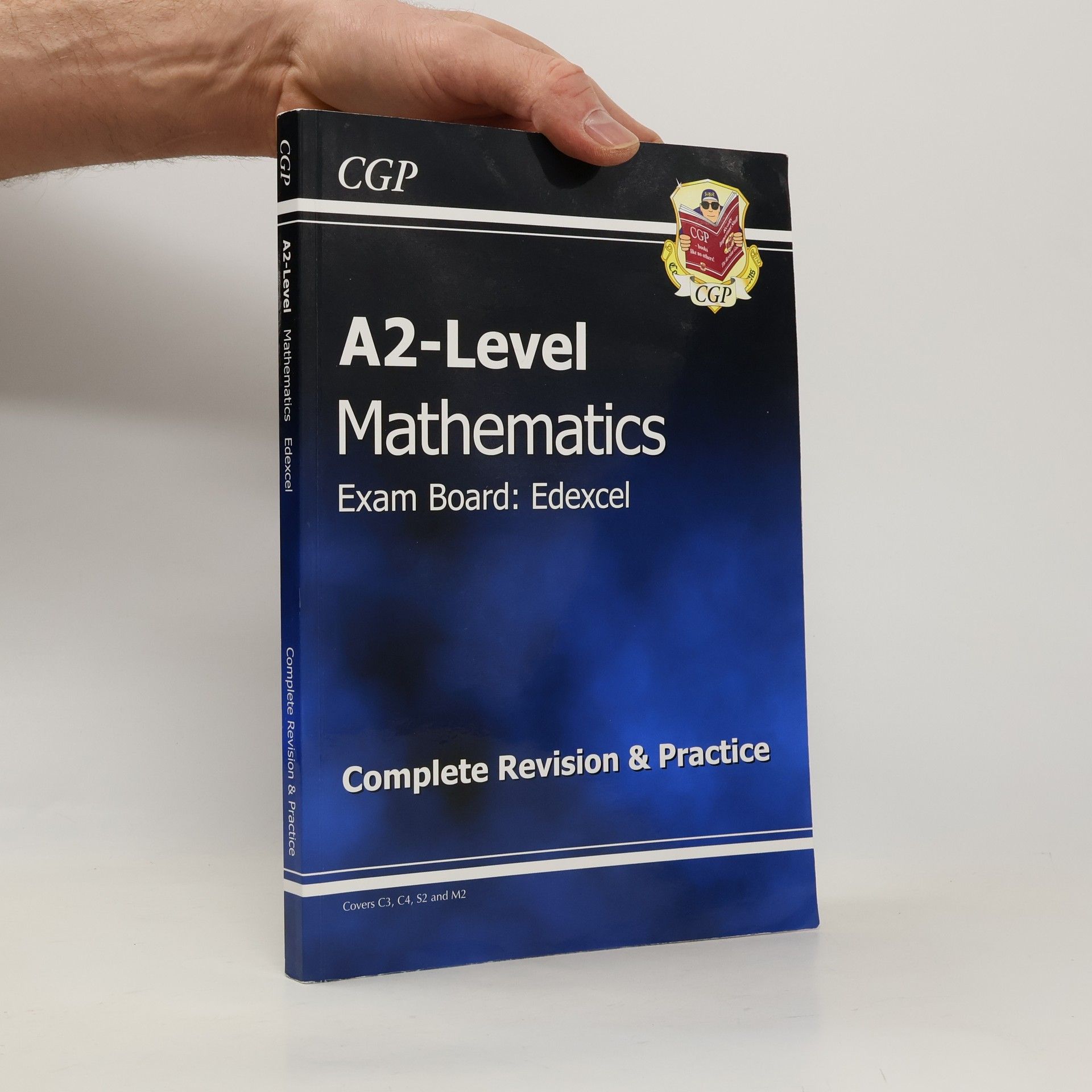 CGP Books A2 Level Edexcel Maths - Complete Revision & Practice