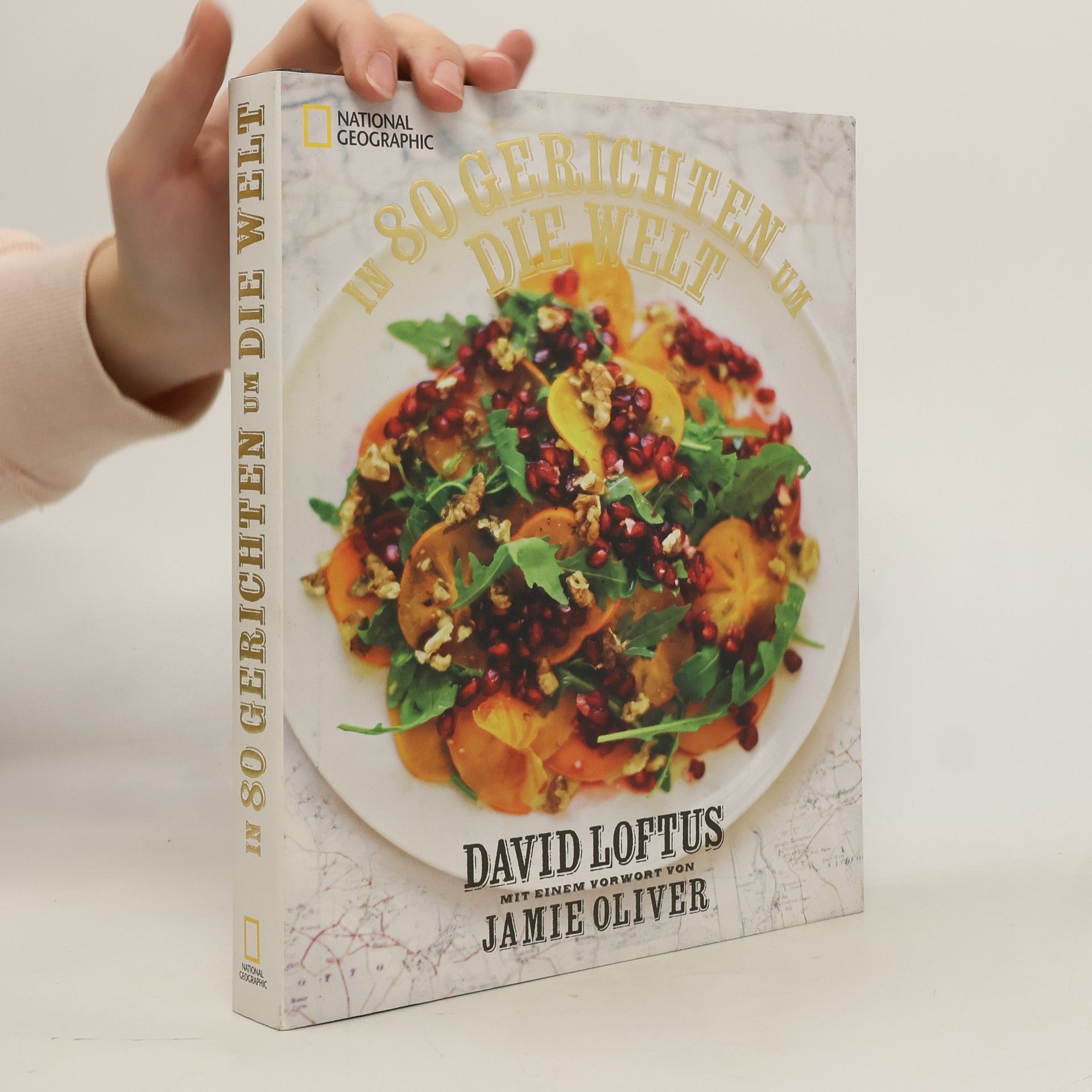 David Loftus In 80 Gerichten um die Welt