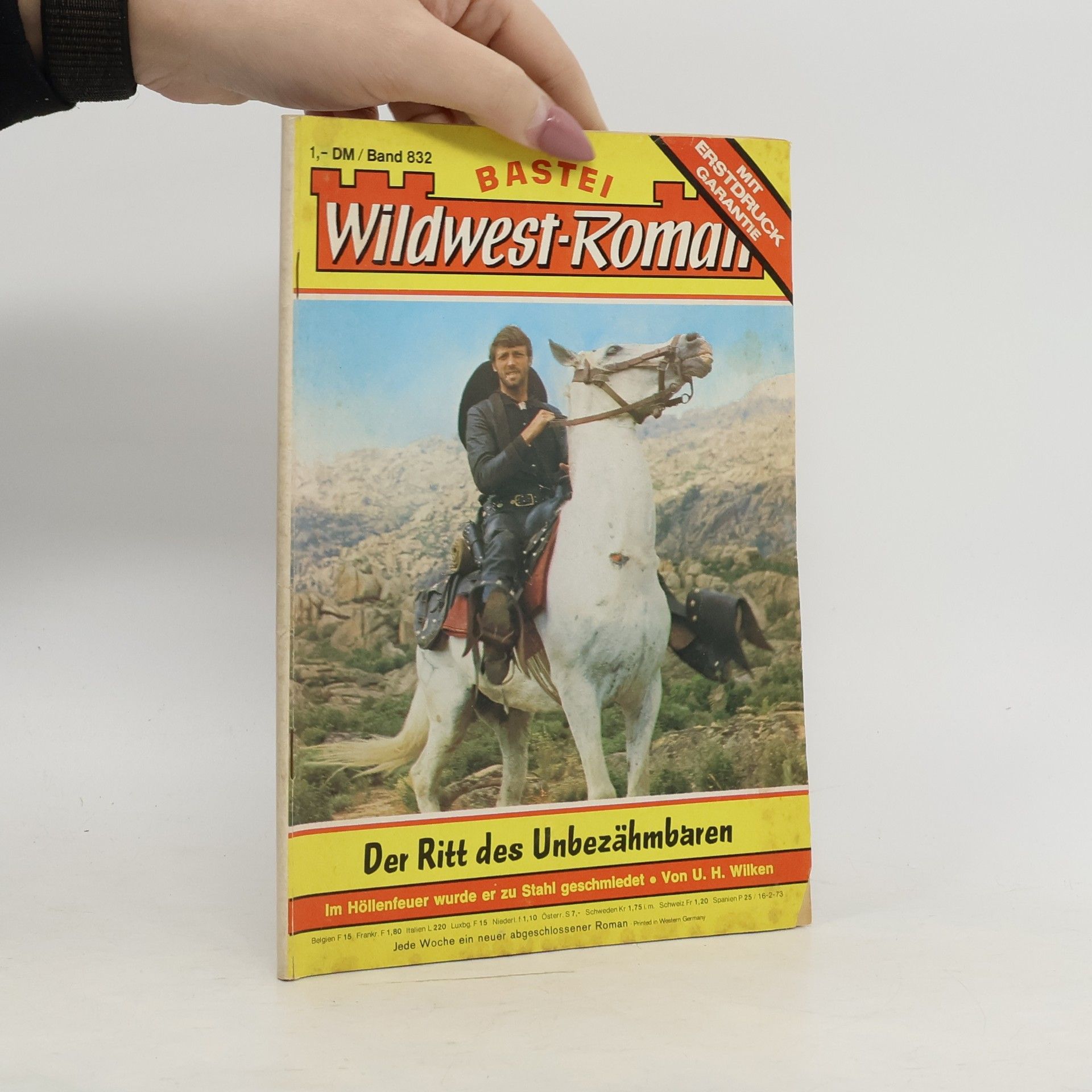 Collectif d'auteurs Wildwest-Roman 832. Der Ritt des Unbezähmbaren