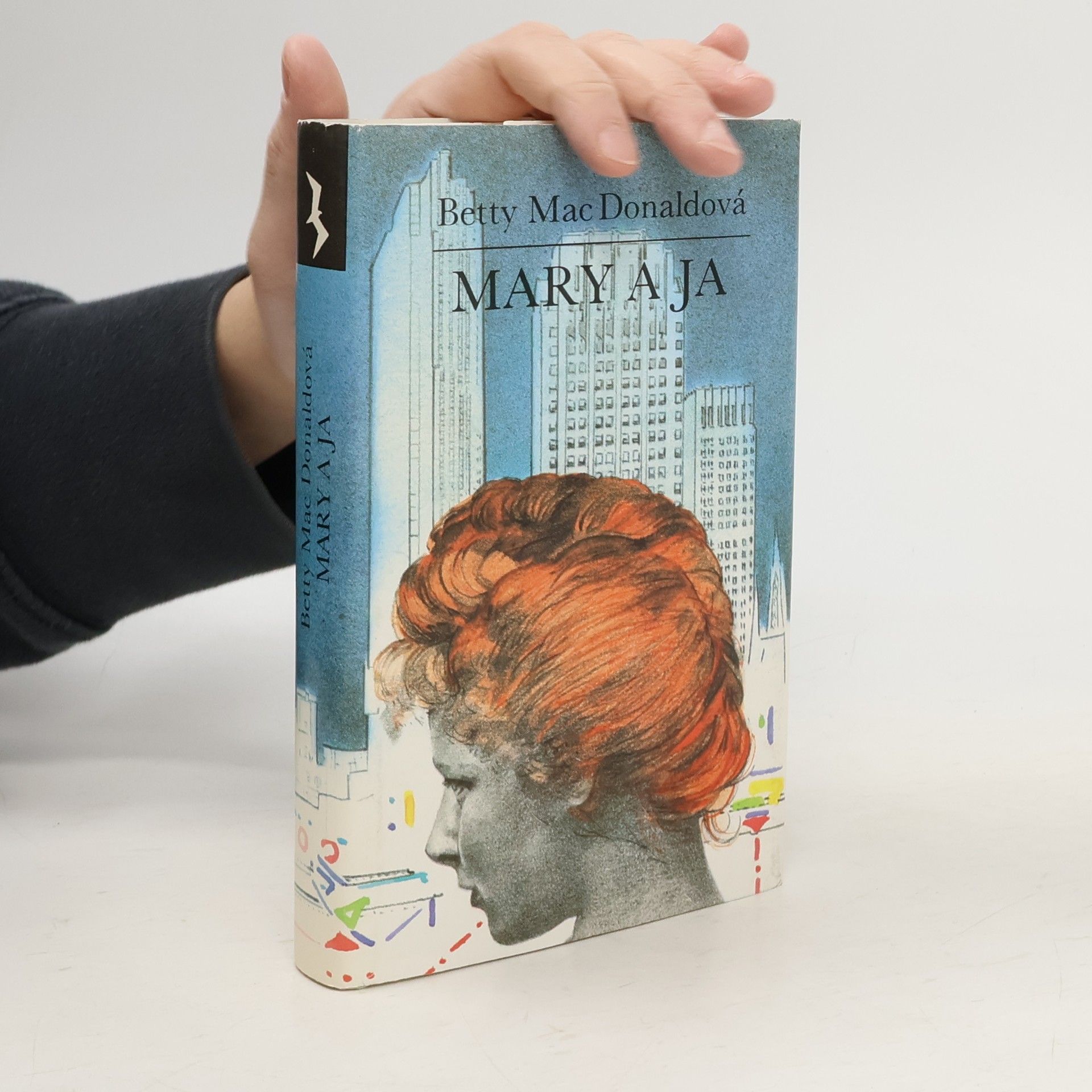 Betty MacDonald Mary a ja