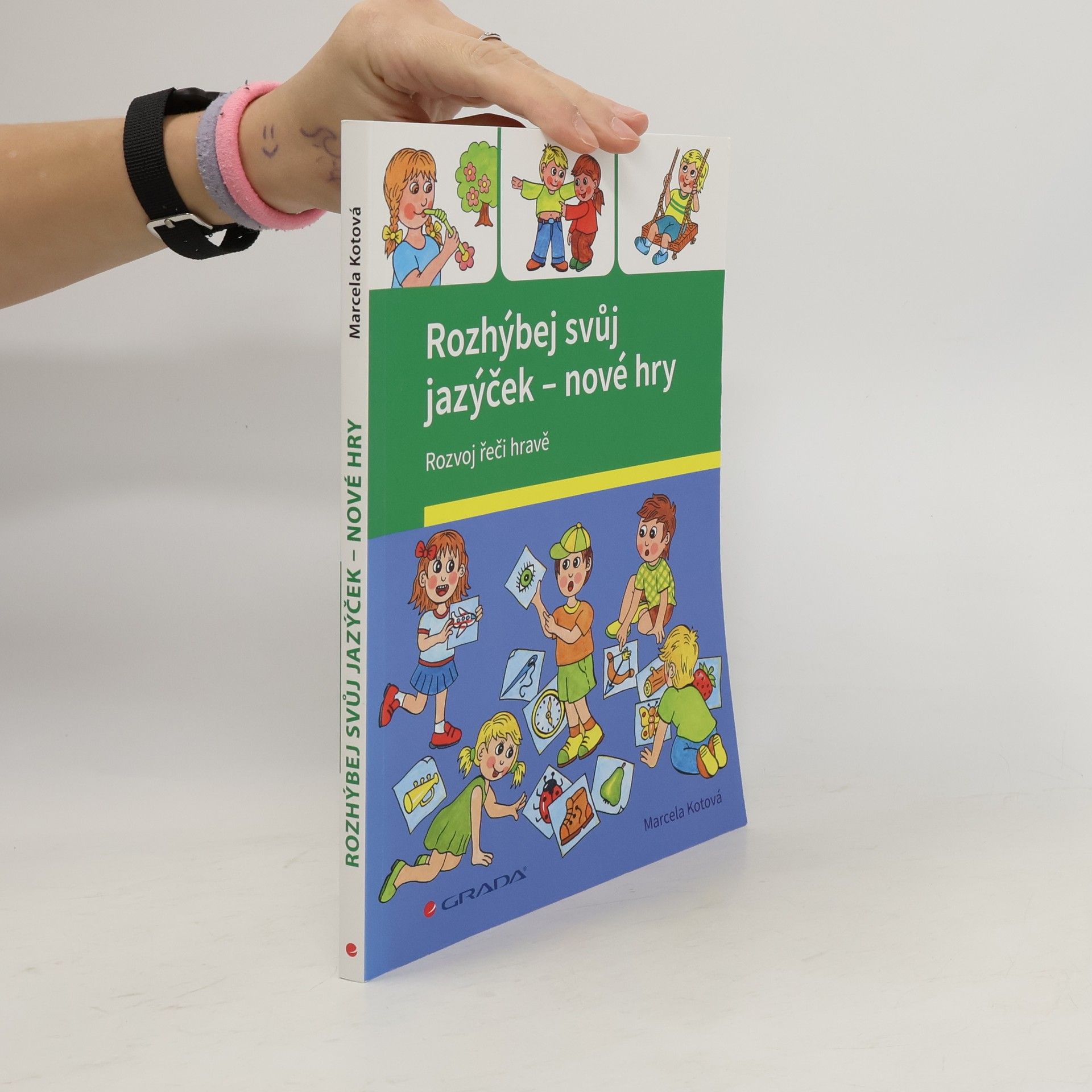 Marcela Kotová Rozhýbej svůj jazýček