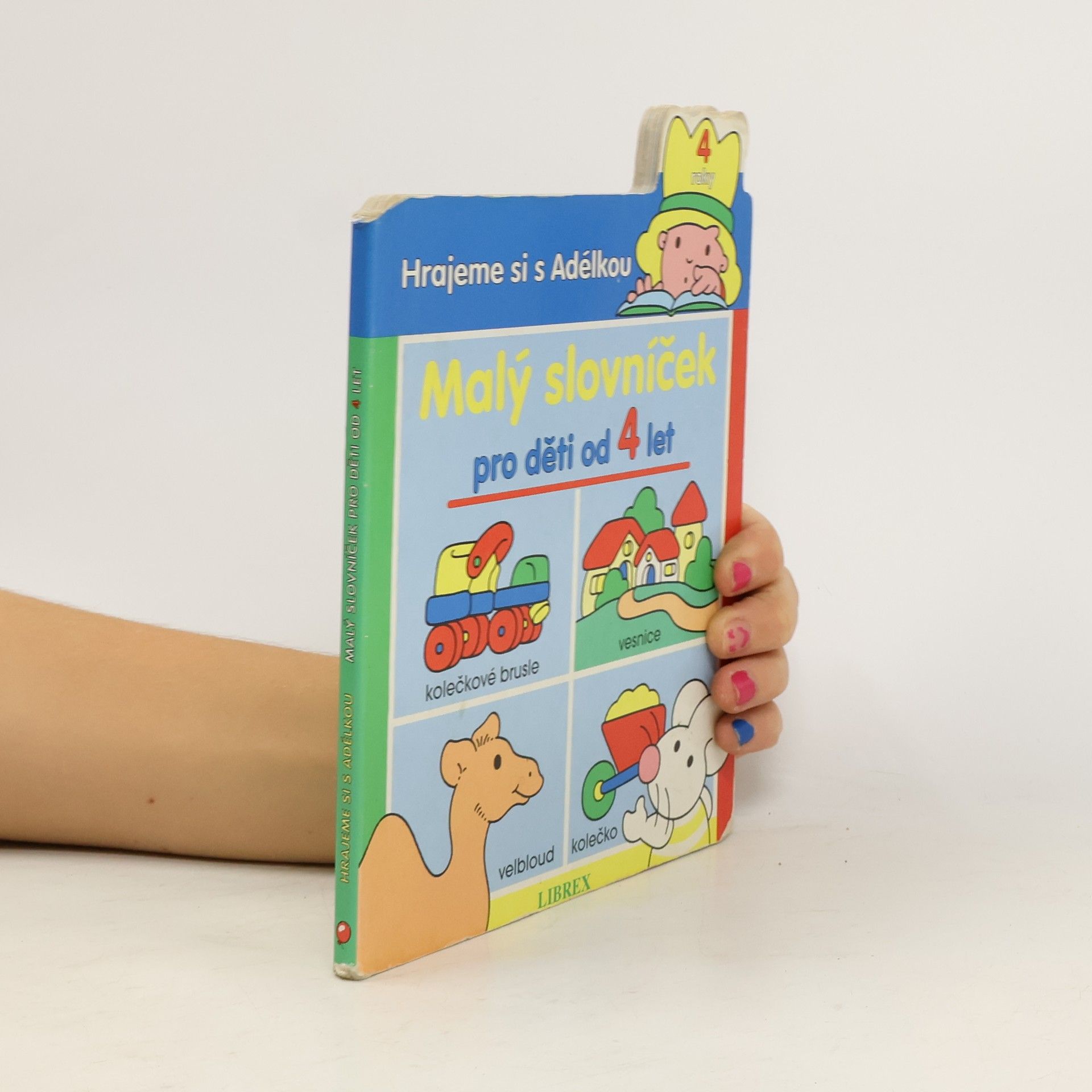 Autorenkollektiv Malý slovníček pro děti od 4 let