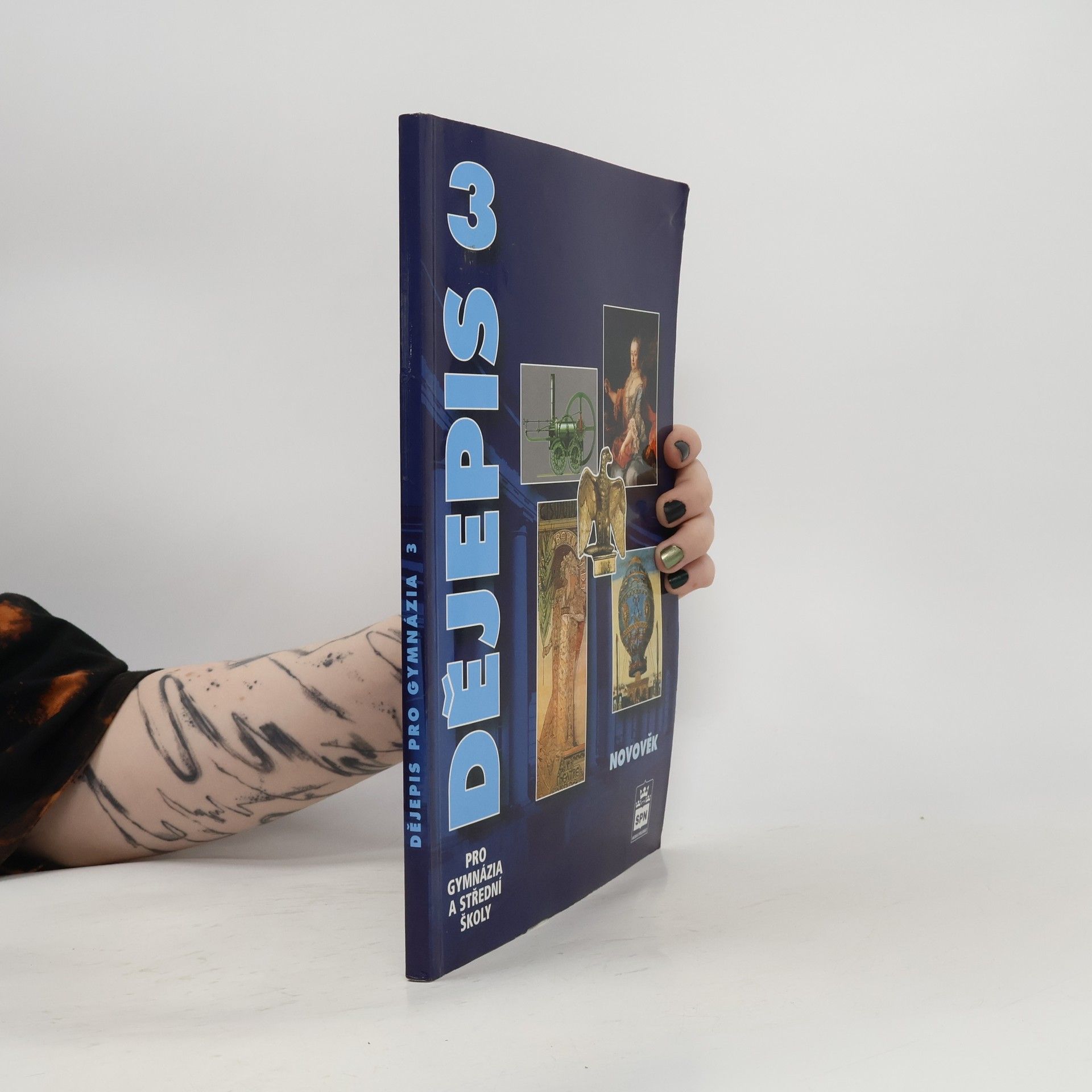 Milan Hlavačka Dějepis pro gymnázia a střední školy 3. Novověk