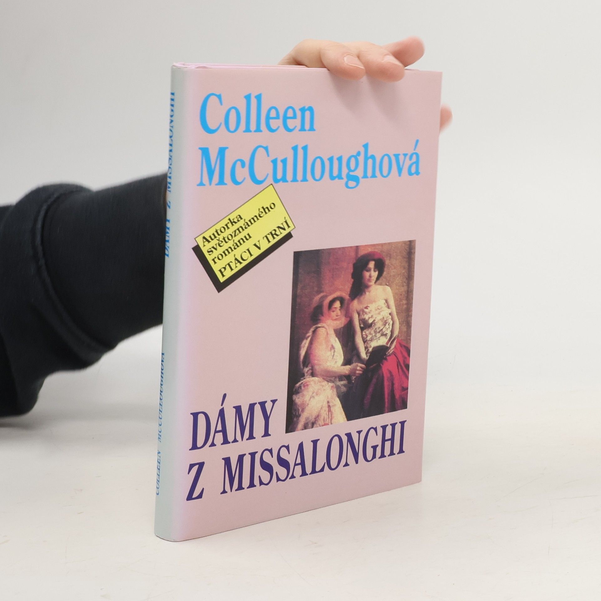 Colleen McCullough Dámy z Missalonghi