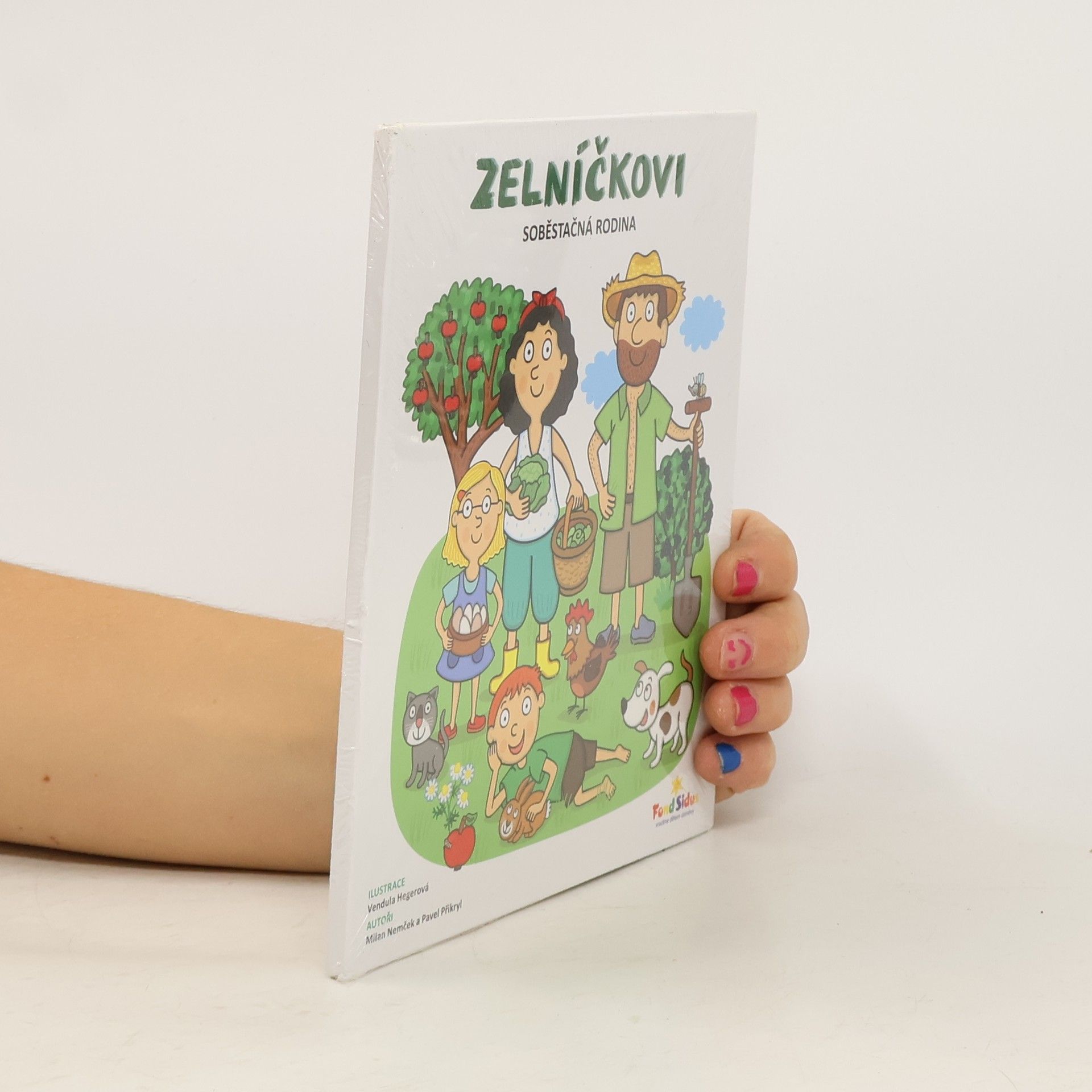 Zelníčkovi. Soběstačná rodina