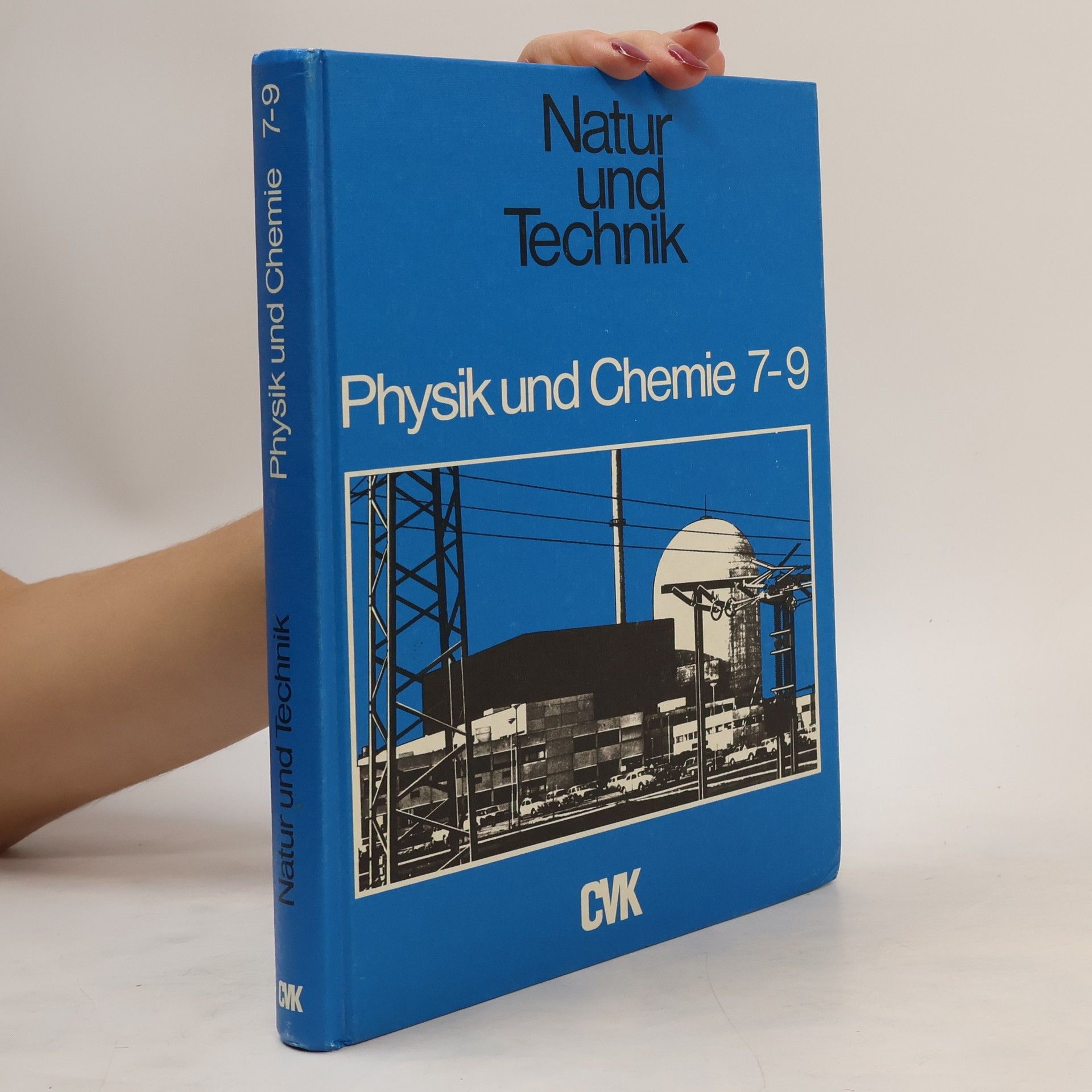 Autores varios Natur und Technik. Physik und Chemie 7-9