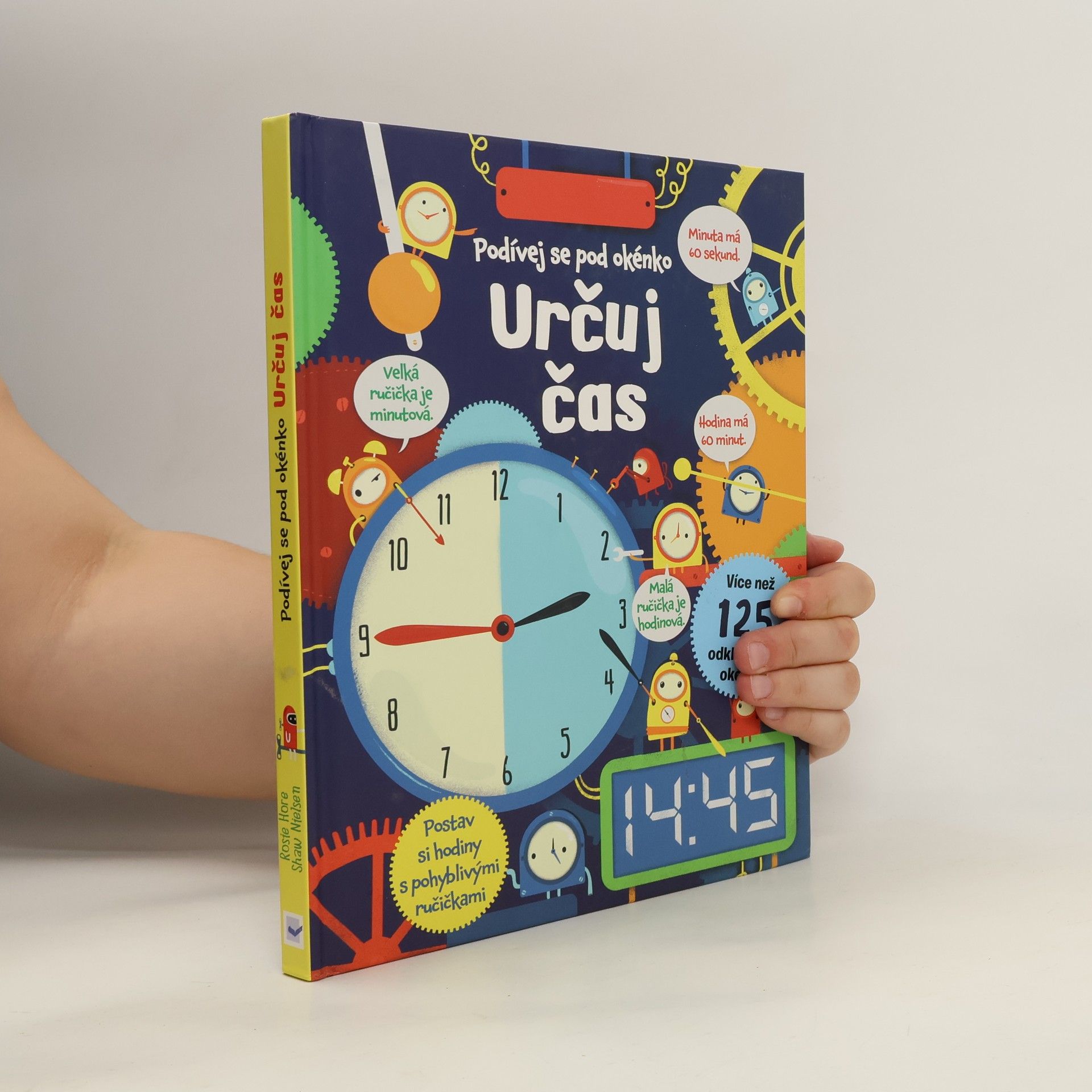 Rosie Hore Určuj čas - Podívej se pod okénko