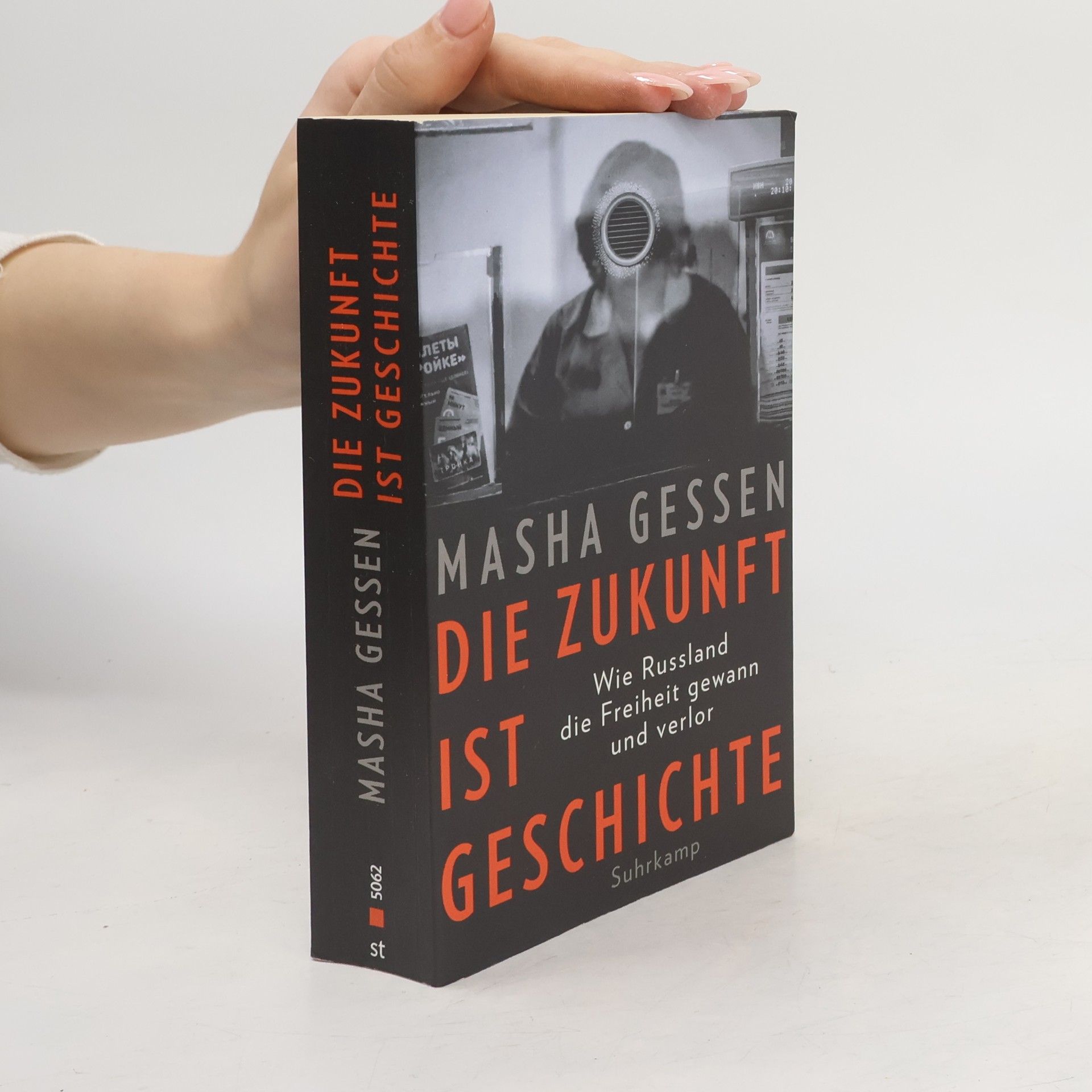 Masha Gessen Die Zukunft ist Geschichte