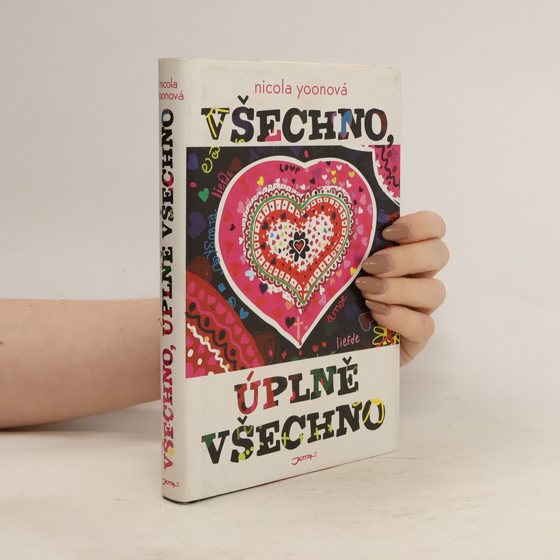 Nicola Yoon Všechno, úplně všechno