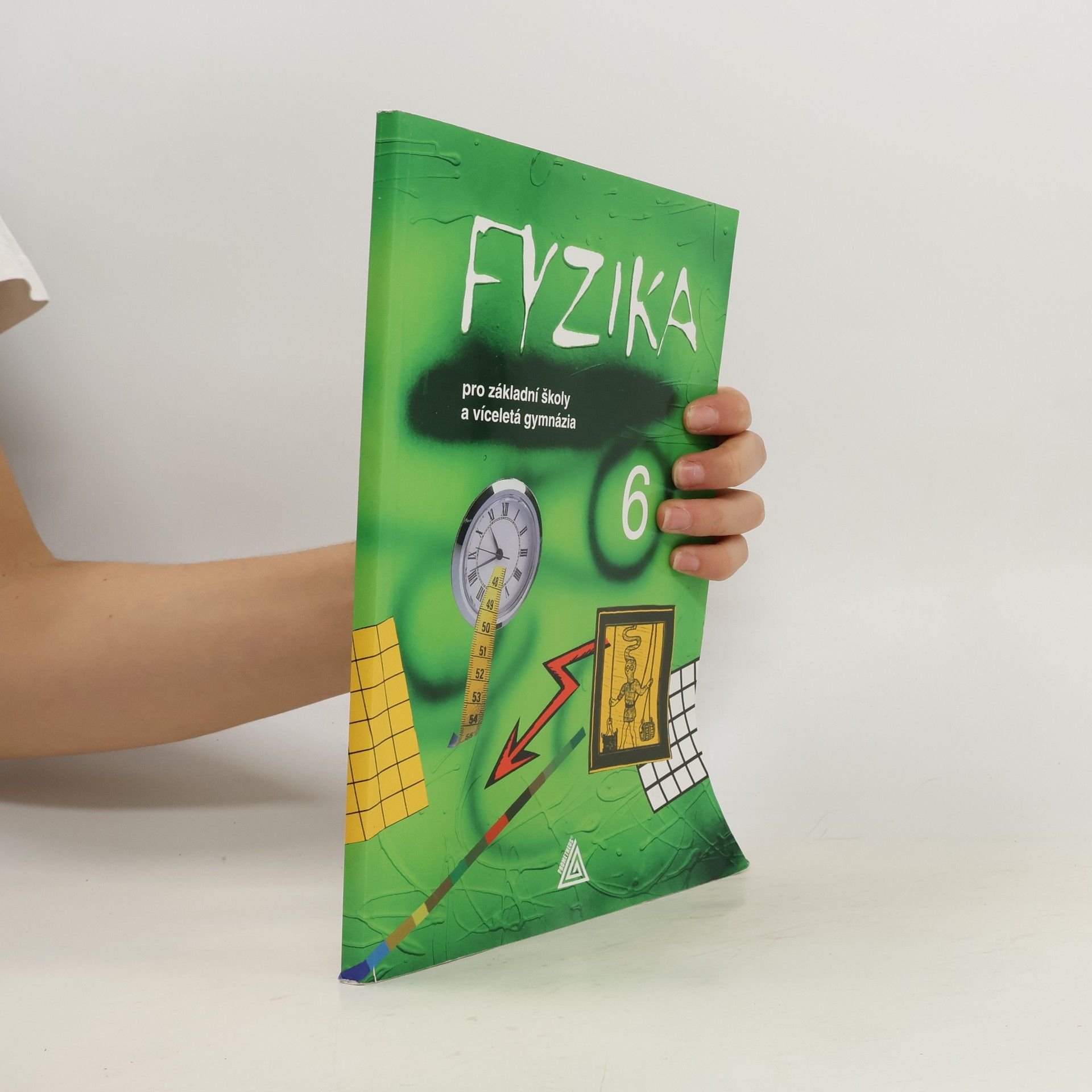 Martin Macháček Fyzika 6 : pro základní školy a víceletá gymnázia
