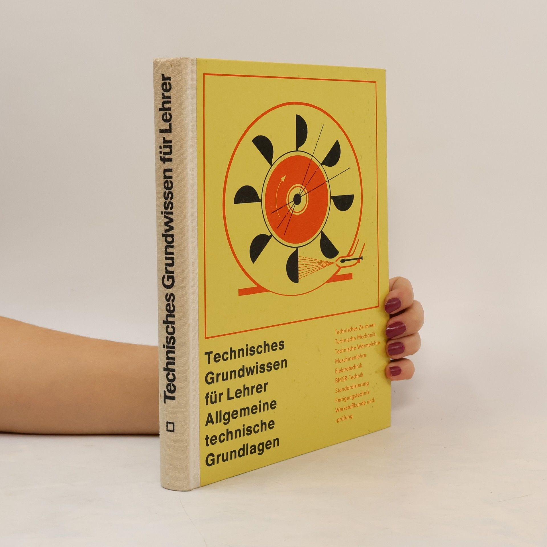 Collectif d'auteurs Technisches Grundwissen für Lehrer