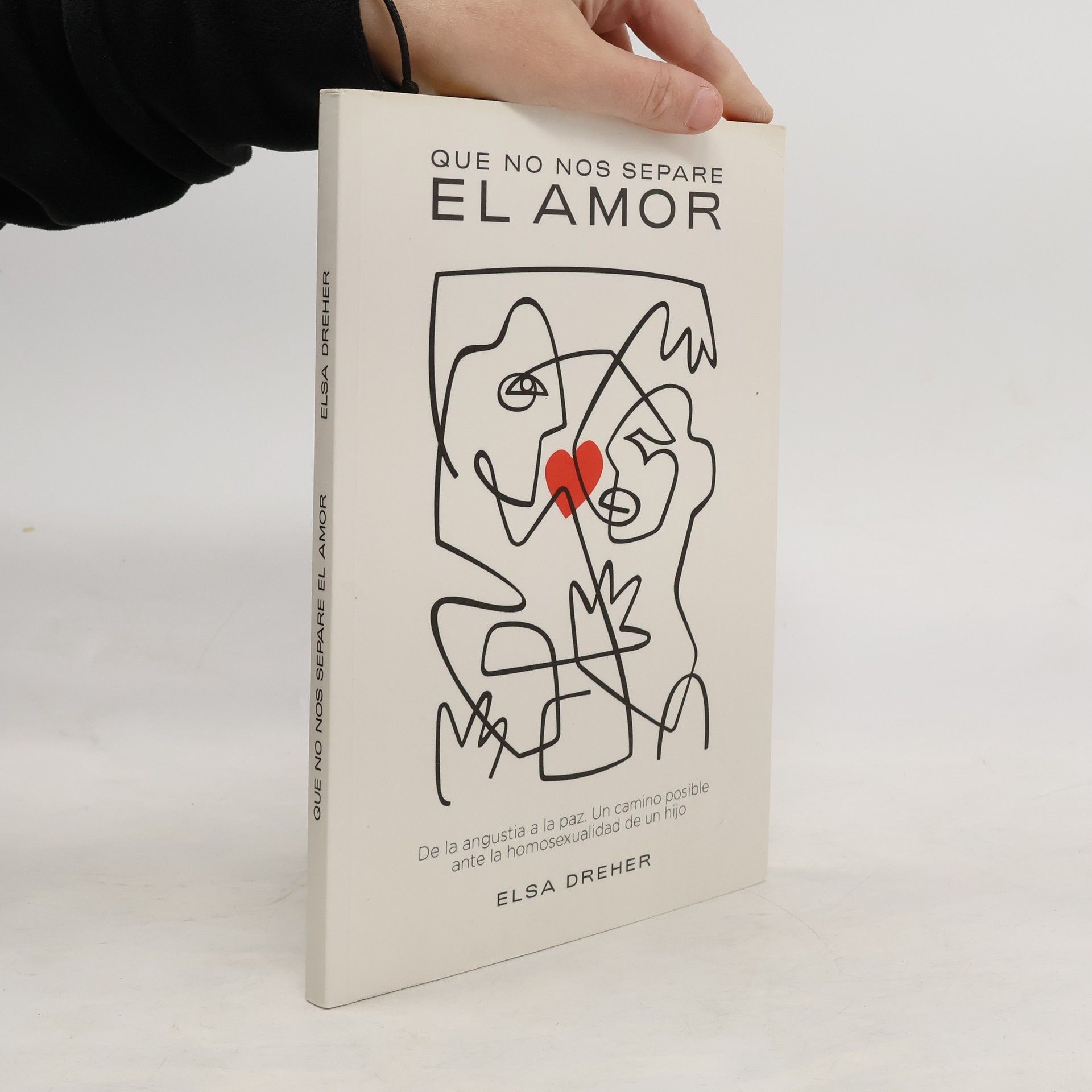 Elsa Dreher Que no nos separe el amor