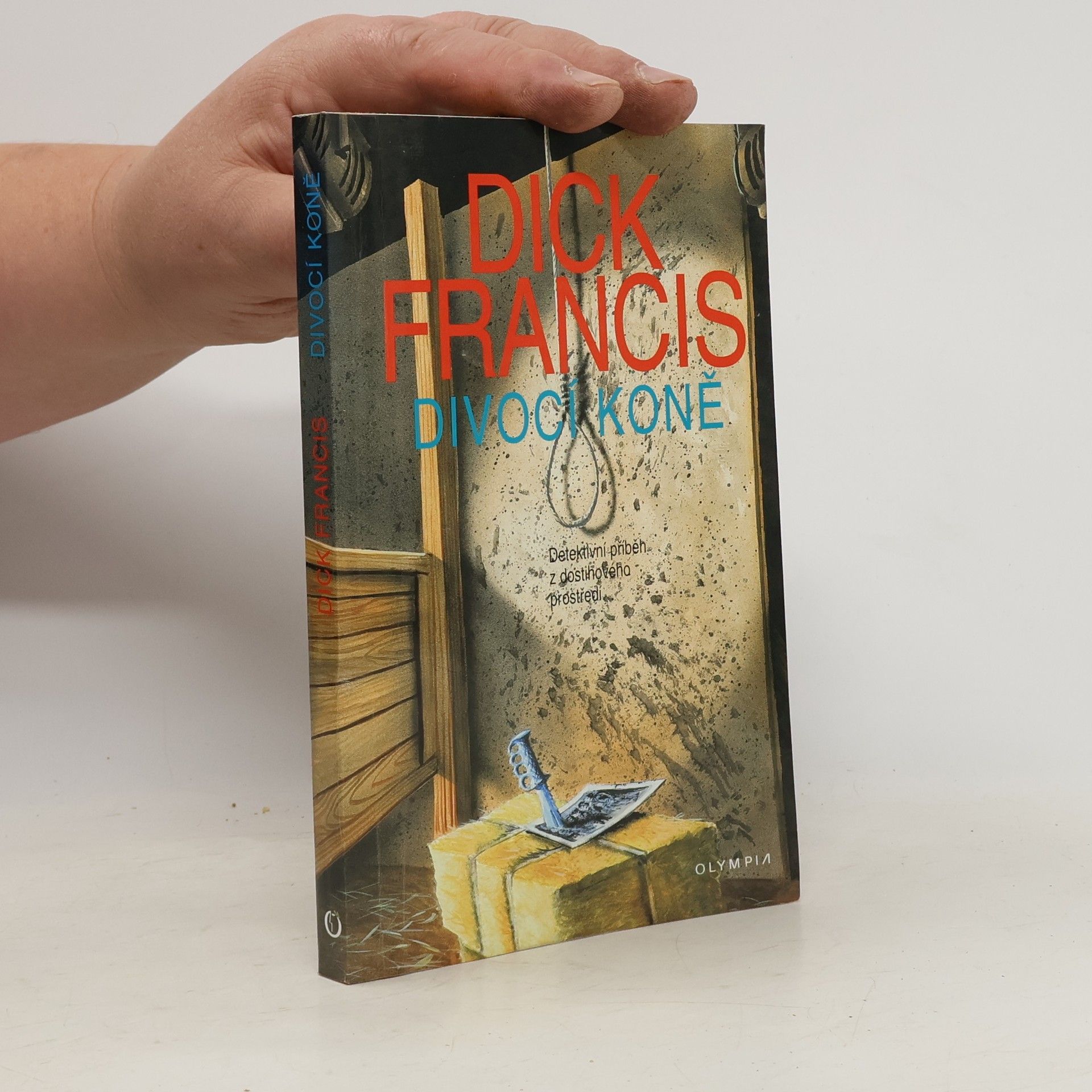 Divocí koně : detektivní příběh z dostihového prostředí