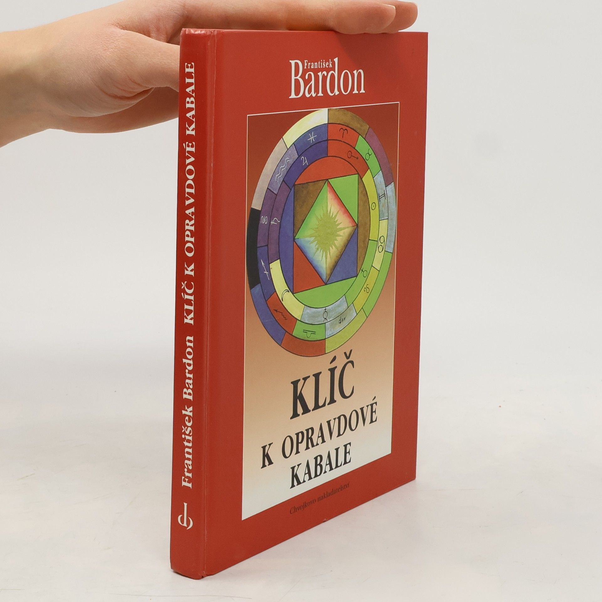 František Bardon Klíč k opravdové kabale