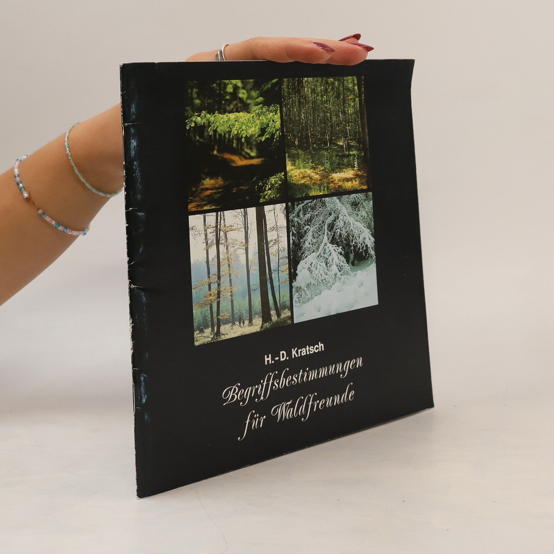 Hans-Dieter Kratsch Begriffsbestimmungen für Waldfreunde