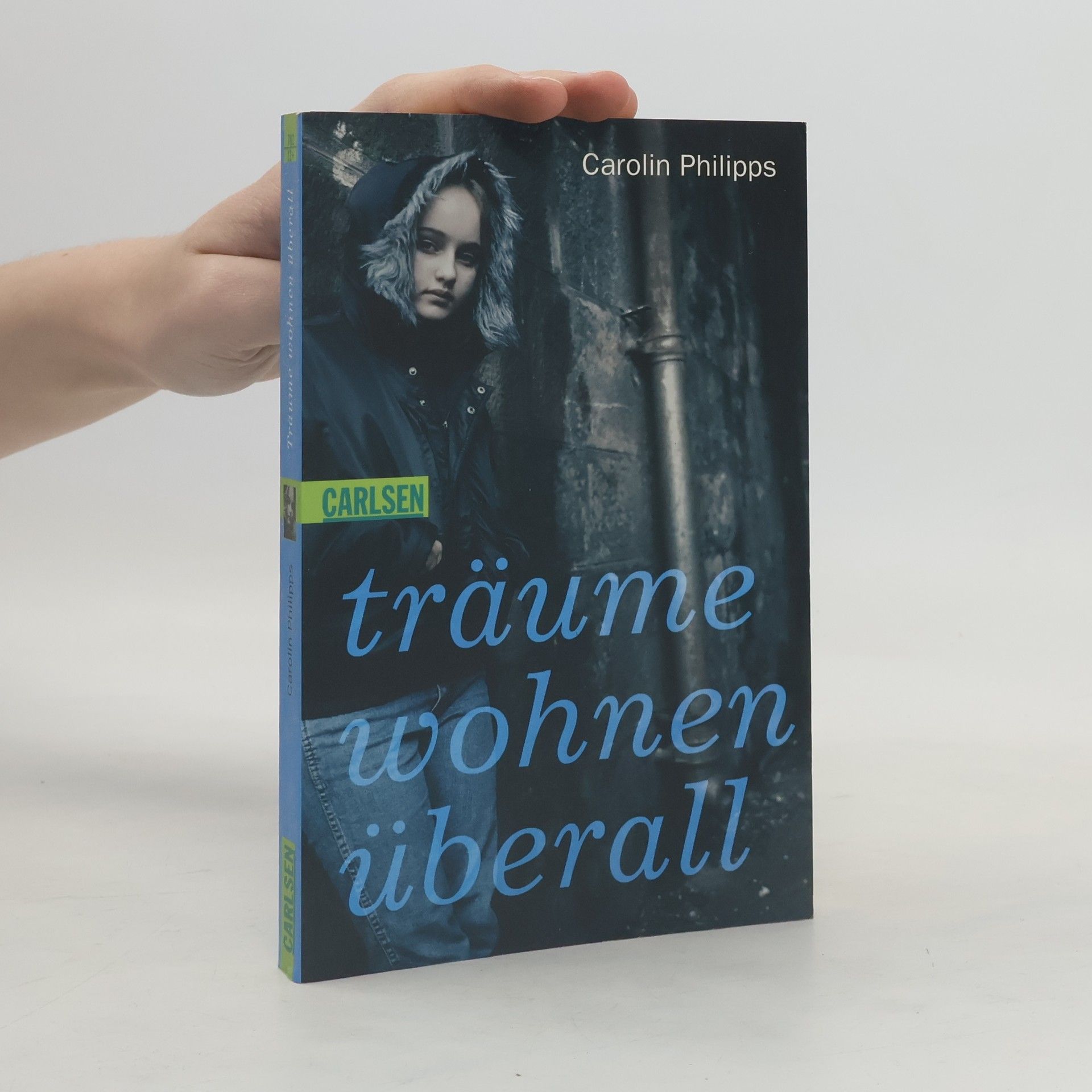 Carolin Philipps Träume wohnen überall