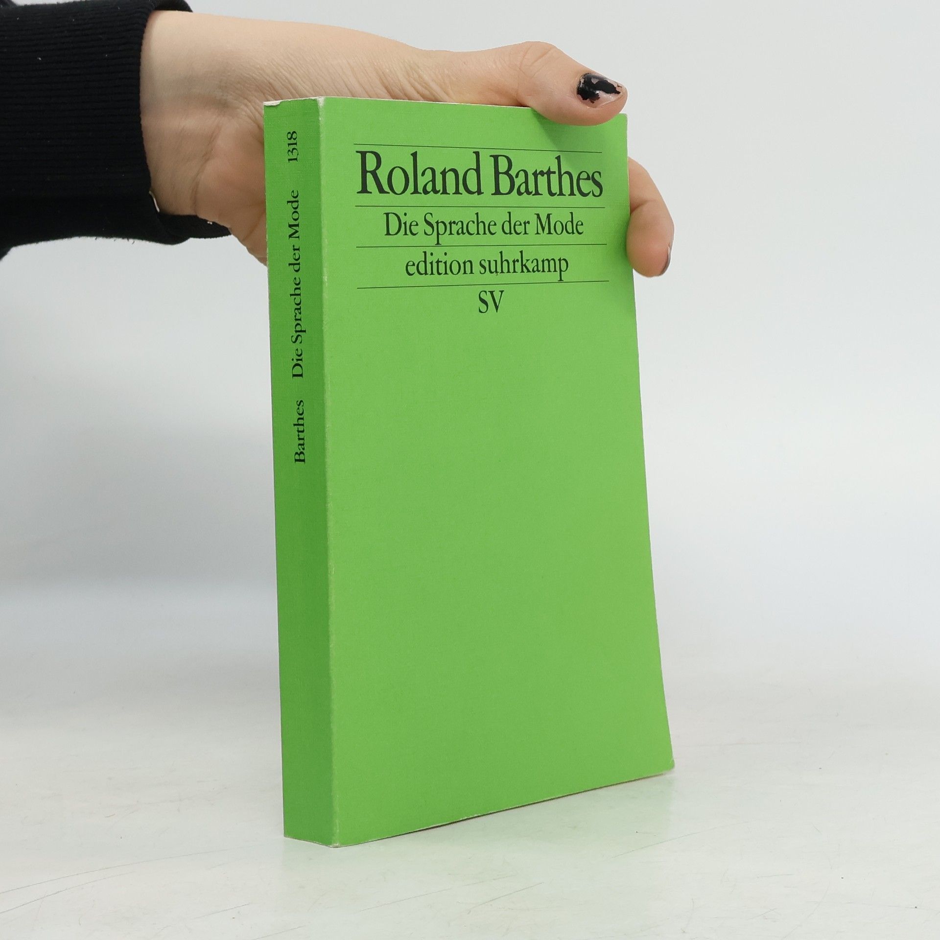 Roland Barthes Die Sprache der Mode