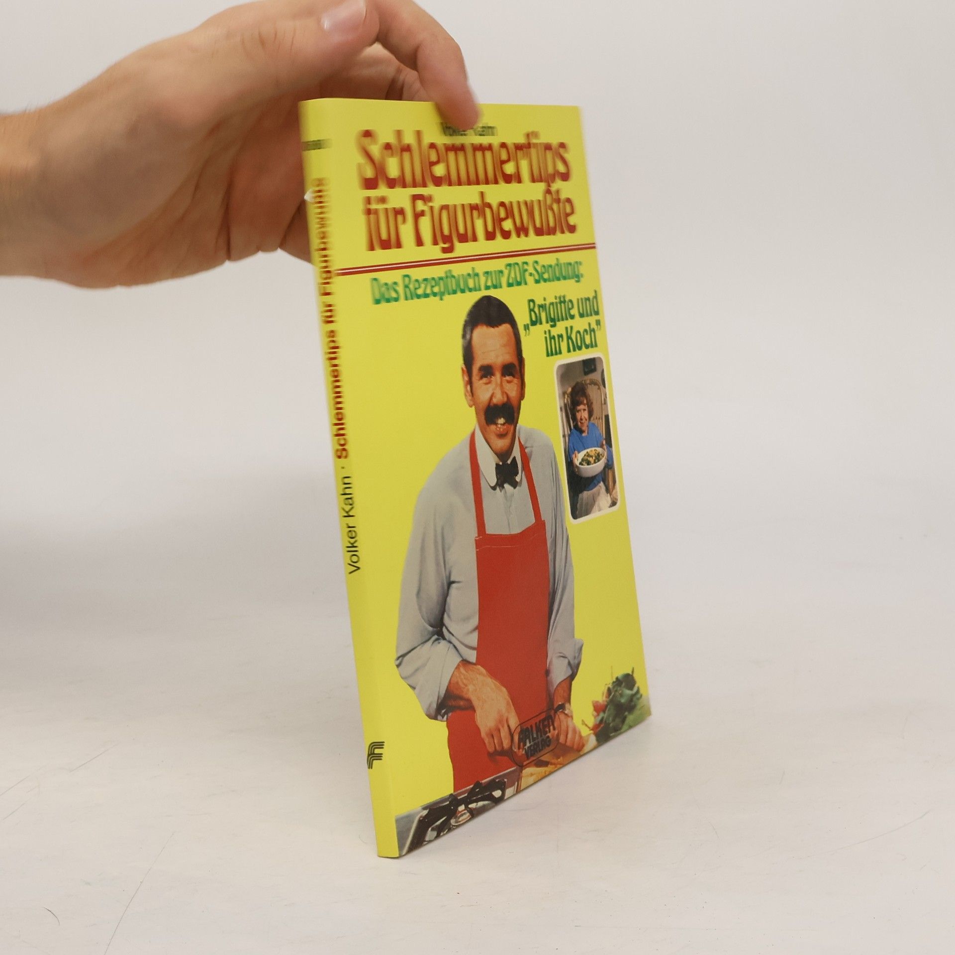 Volker Kahn Schlemmertips für Figurbewusste