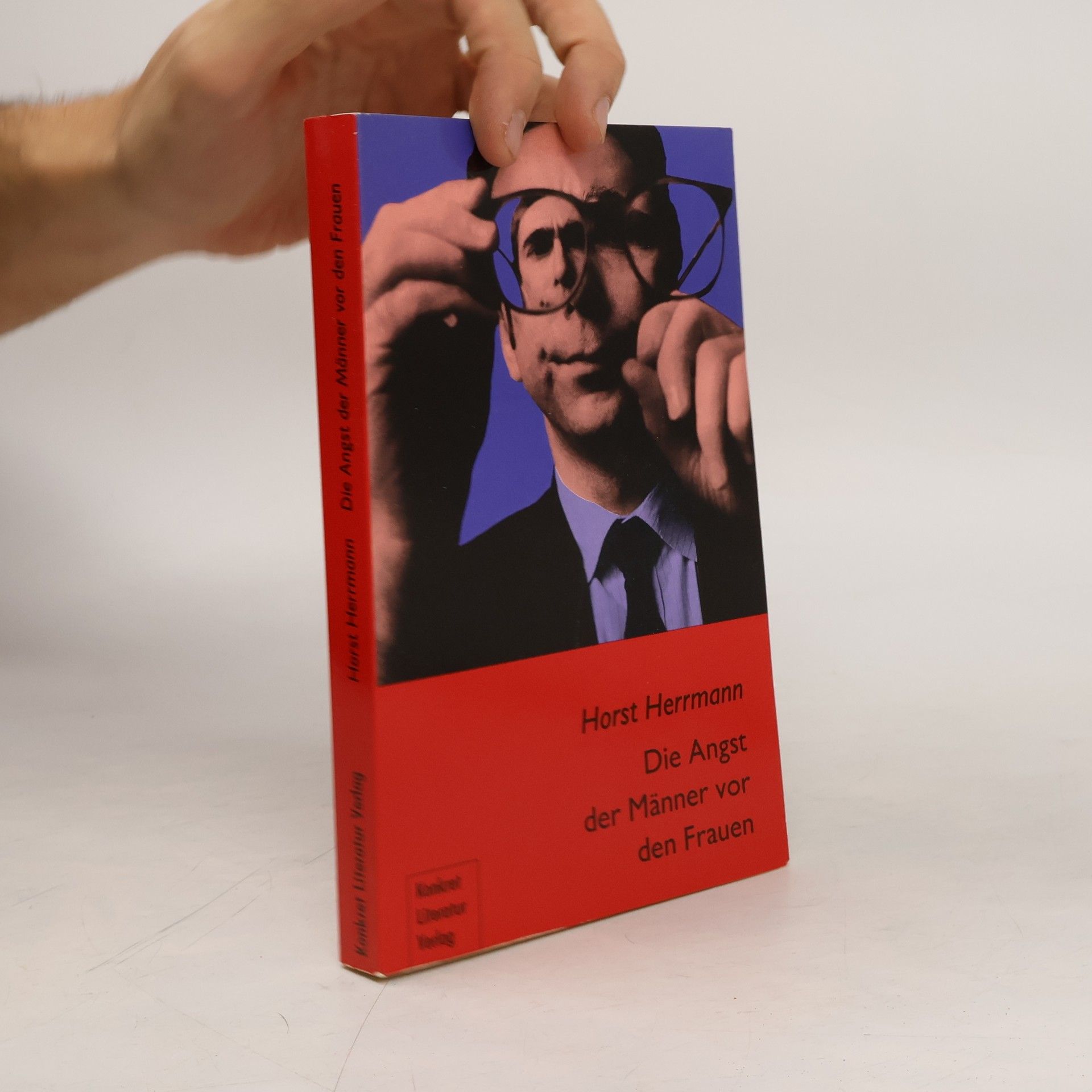 Horst Herrmann Die Angst der Männer vor den Frauen