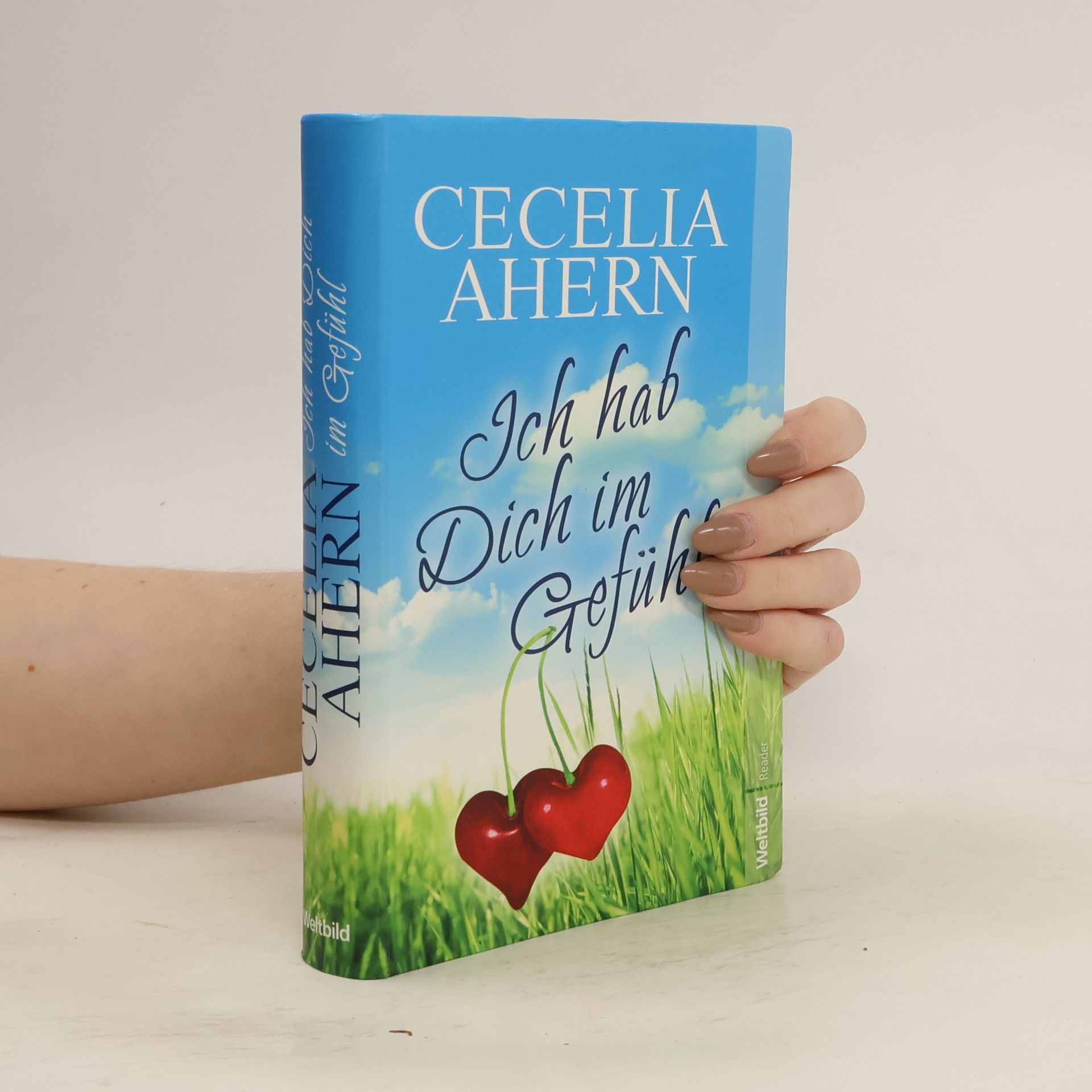 Cecelia Ahern Ich hab Dich im Gefühl