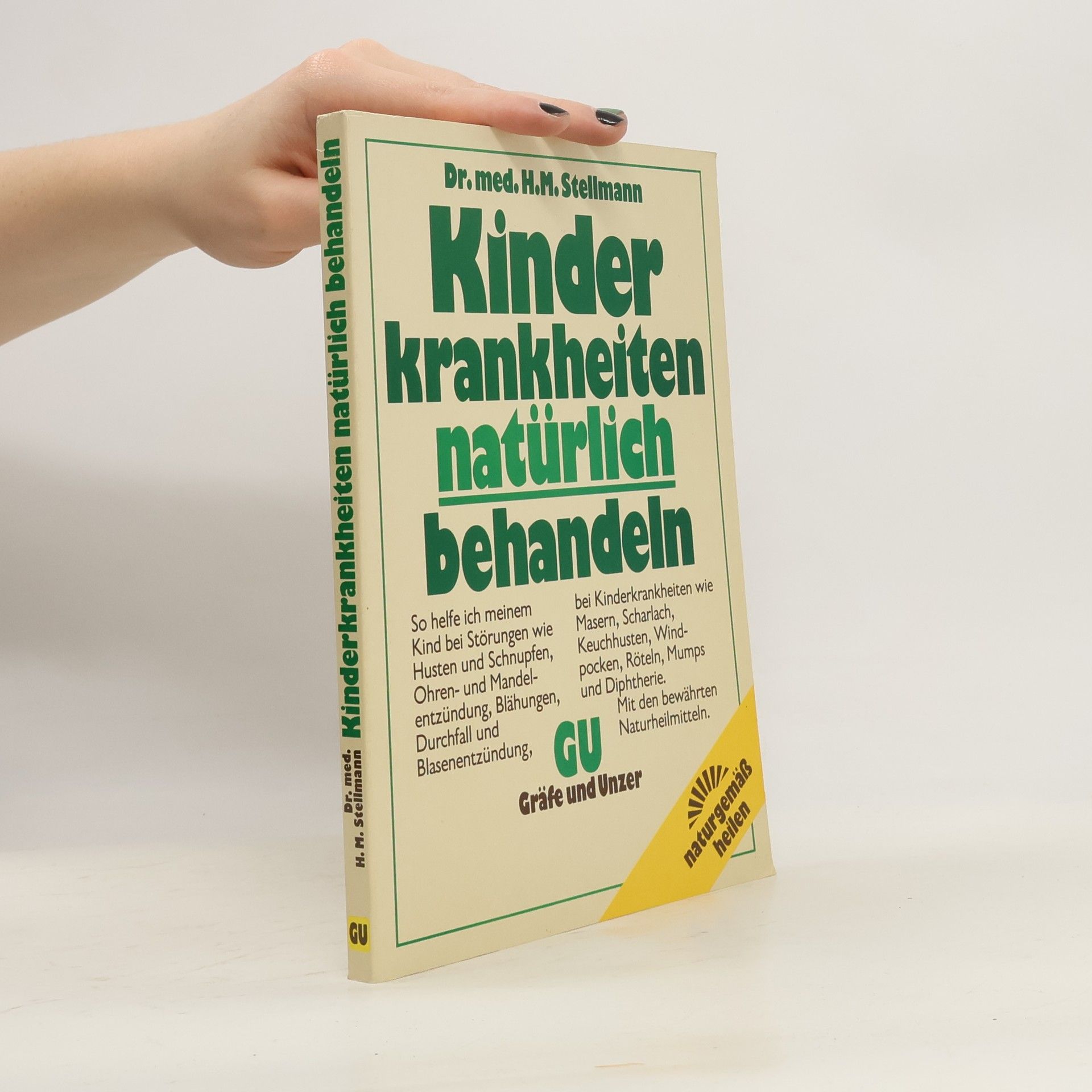Hermann Michael Stellmann Kinderkrankheiten natürlich behandeln