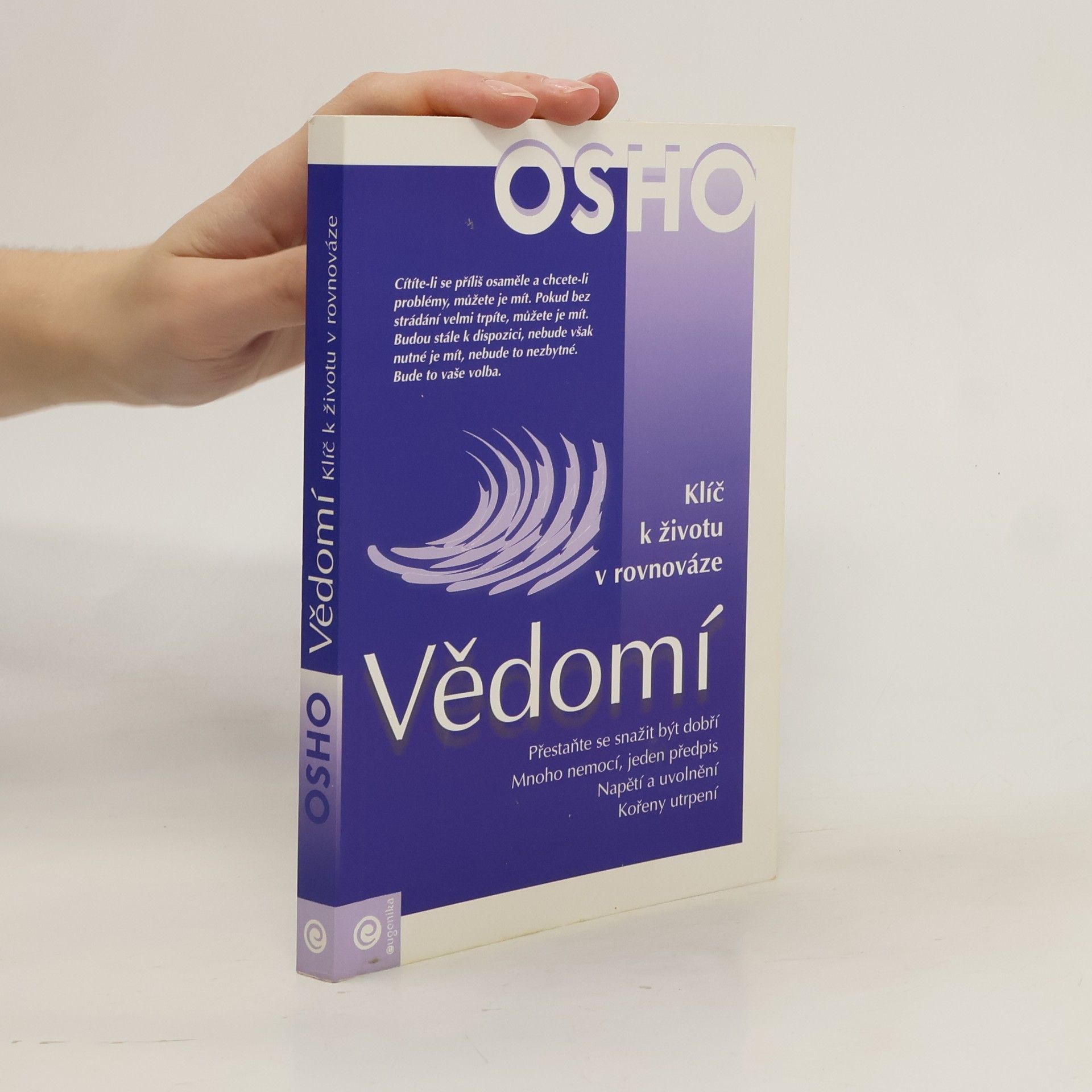 Osho Vědomí : klíč k životu v rovnováze
