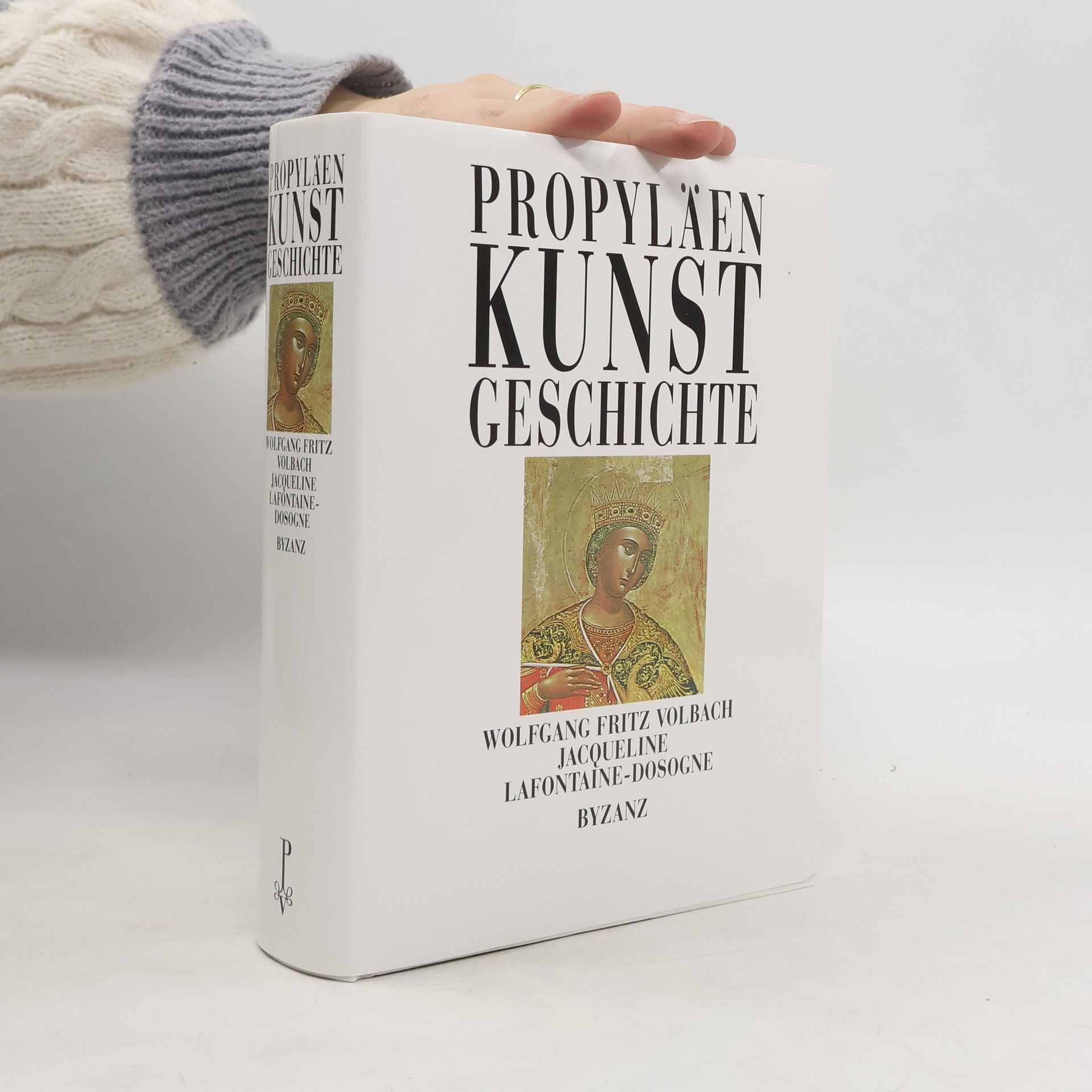 Collectif d'auteurs Propyläen Kunst Geschichte. Byzanz