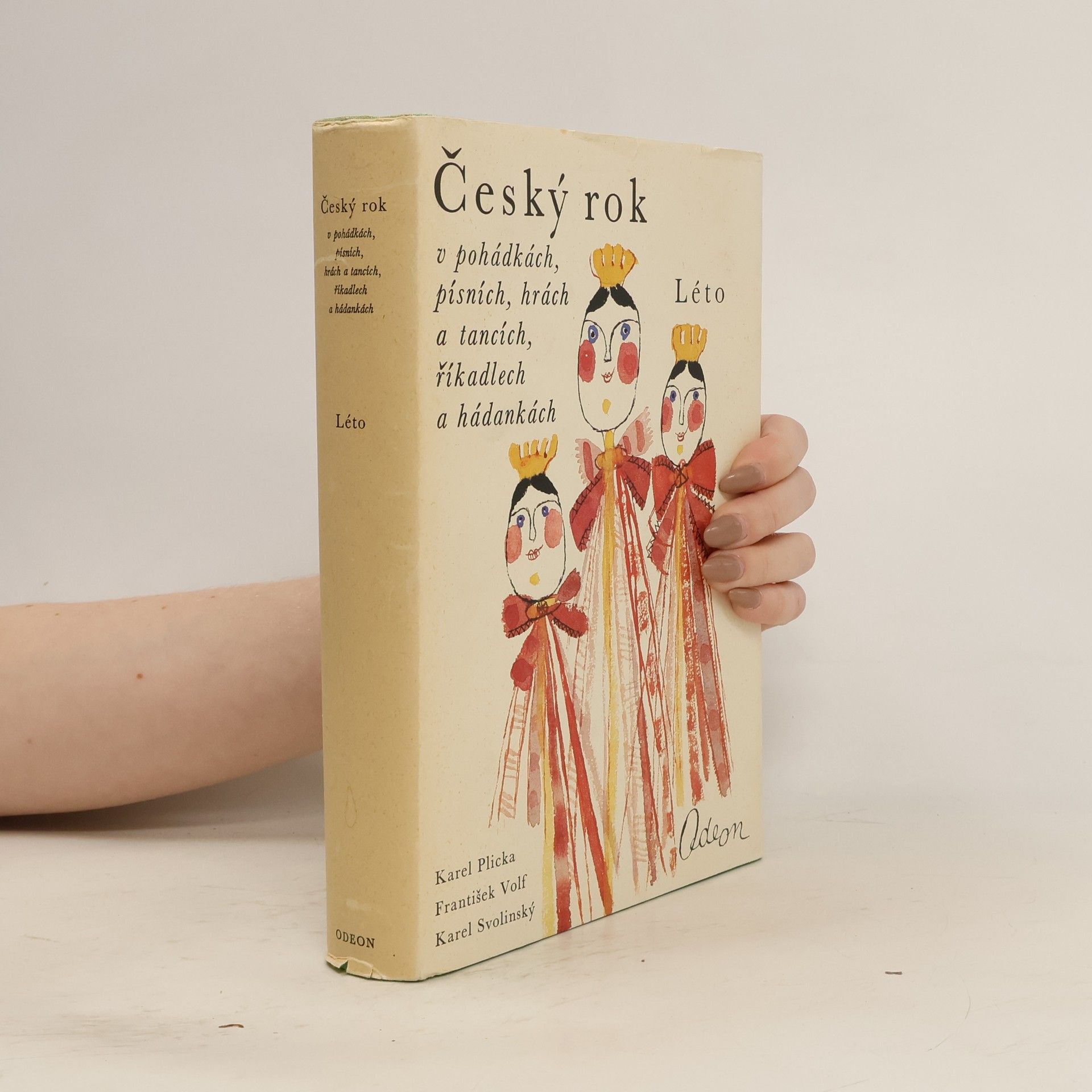 Karel Plicka Český rok v pohádkách, písních, hrách a tancích, říkadlech a hádankách. Léto